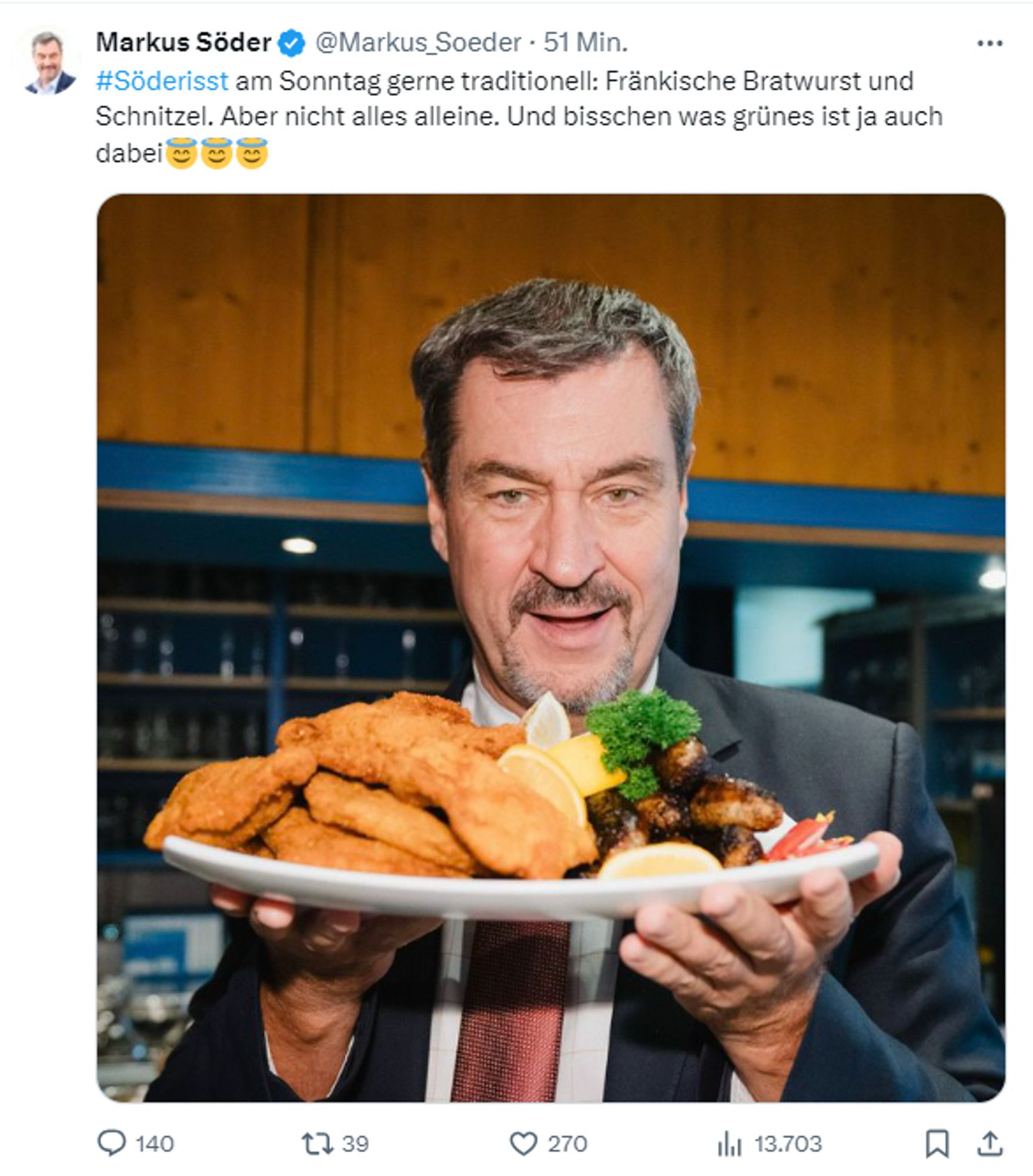 Markus Söder @Markus _Soeder • 51 Min.
#Söderisst am Sonntag gerne traditionell: Fränkische Bratwurst und Schnitzel. Aber nicht alles alleine. Und bisschen was grünes ist ja auch dabei EE🖖