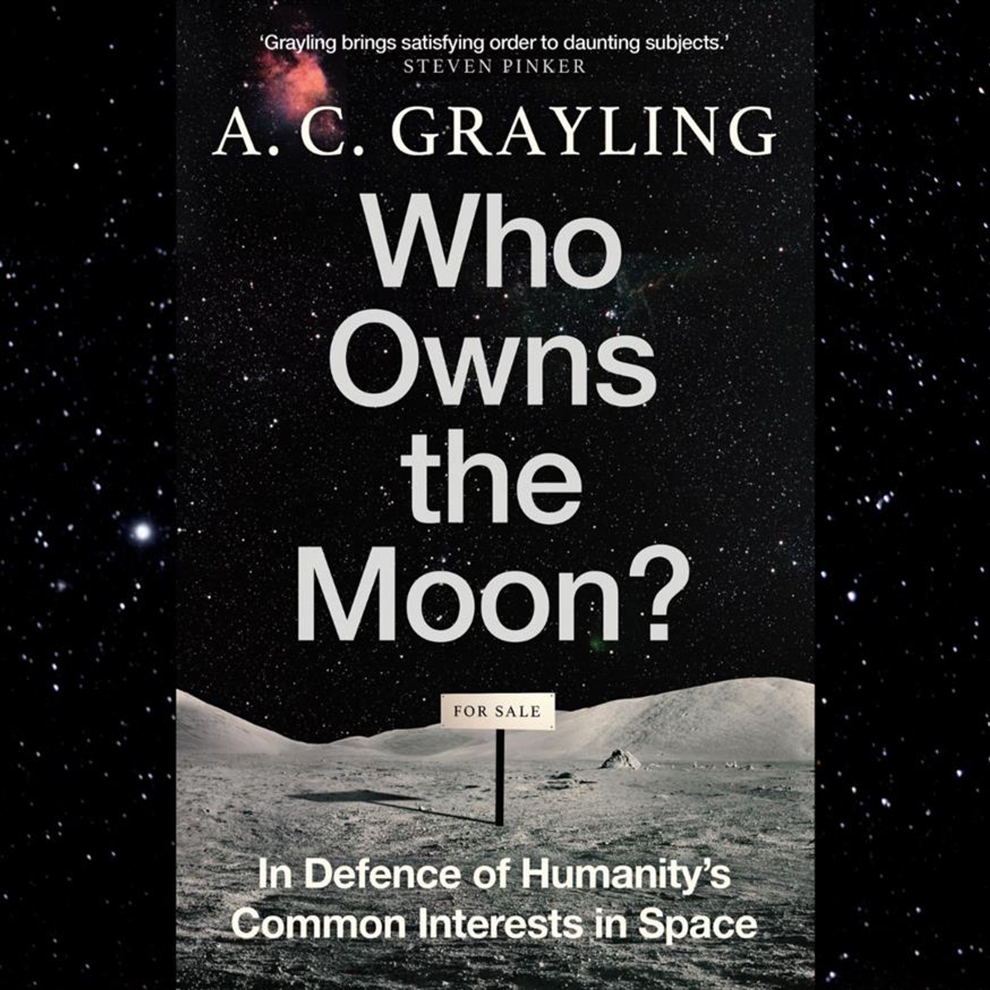 The book cover for A. C. Grayling's WHO OWNS THE MOON