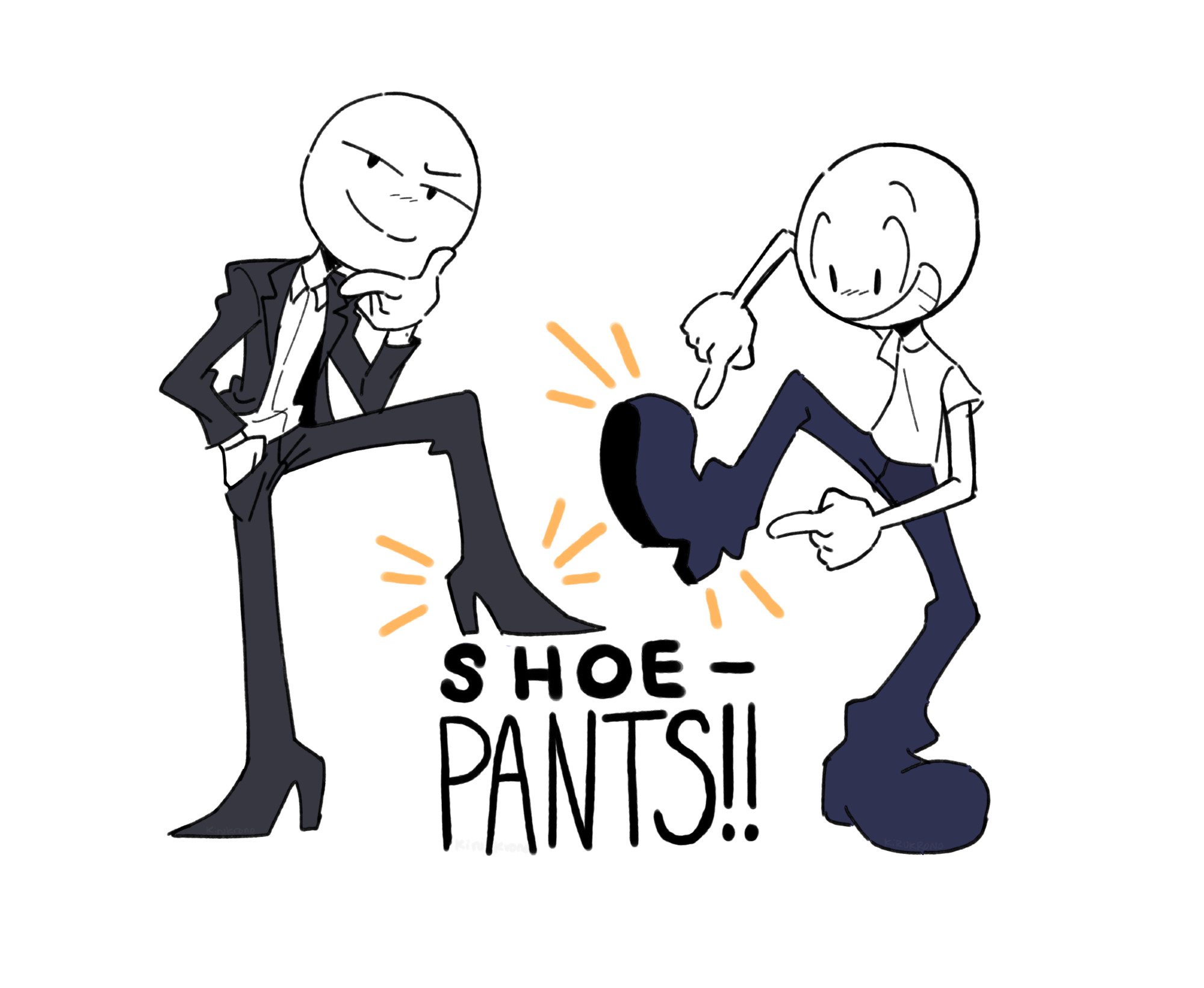 Two blank figures with pants that connect to their pants as one shape, rather than shapes/lines separating the shoes from the pants. The left one is smug with a suit on. The right one is excitedly pointing at their shoe-pants.