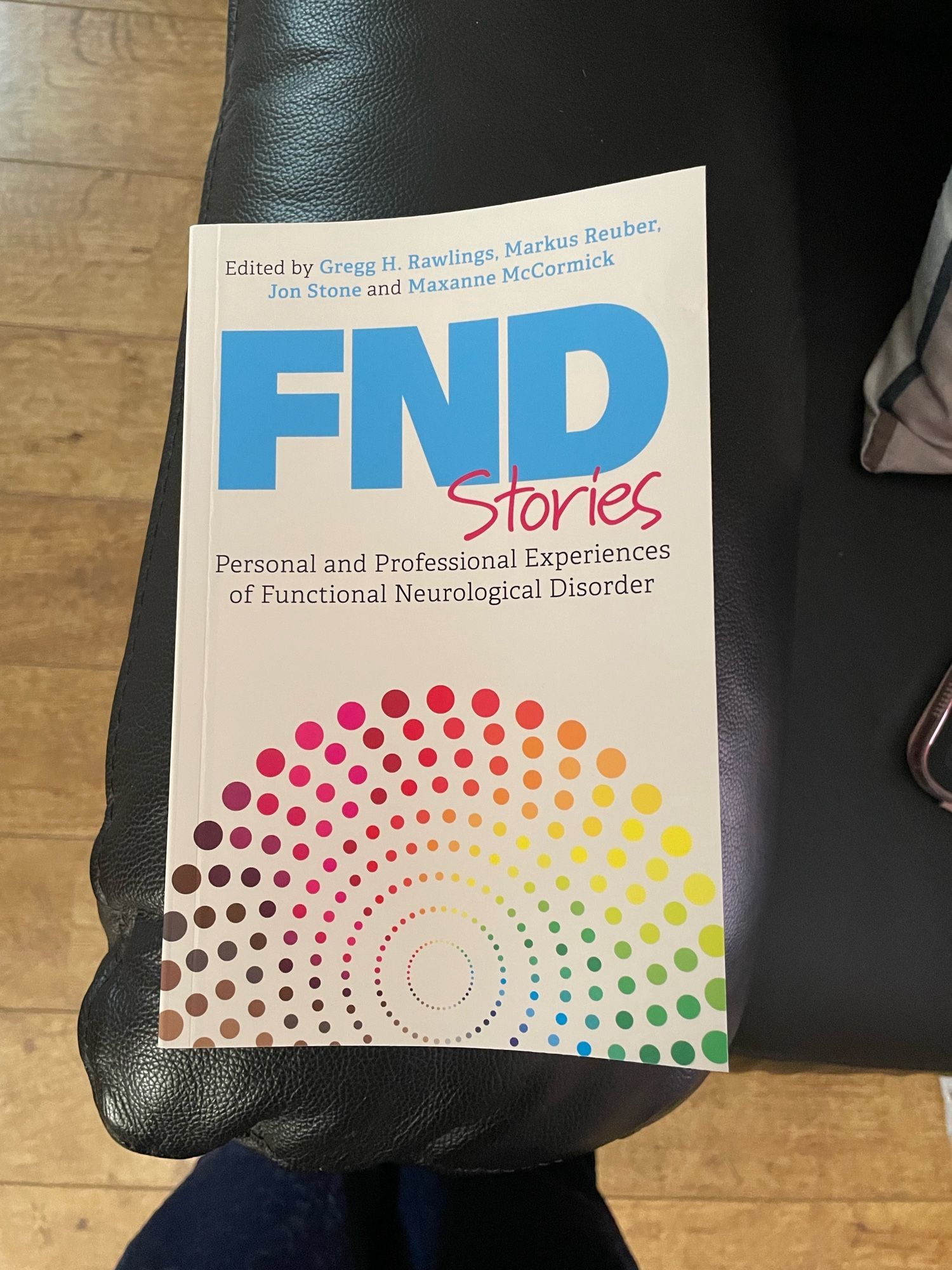 The front cover of FND Stories: Persona and Professional Experiences of Functional Neurological Disorder