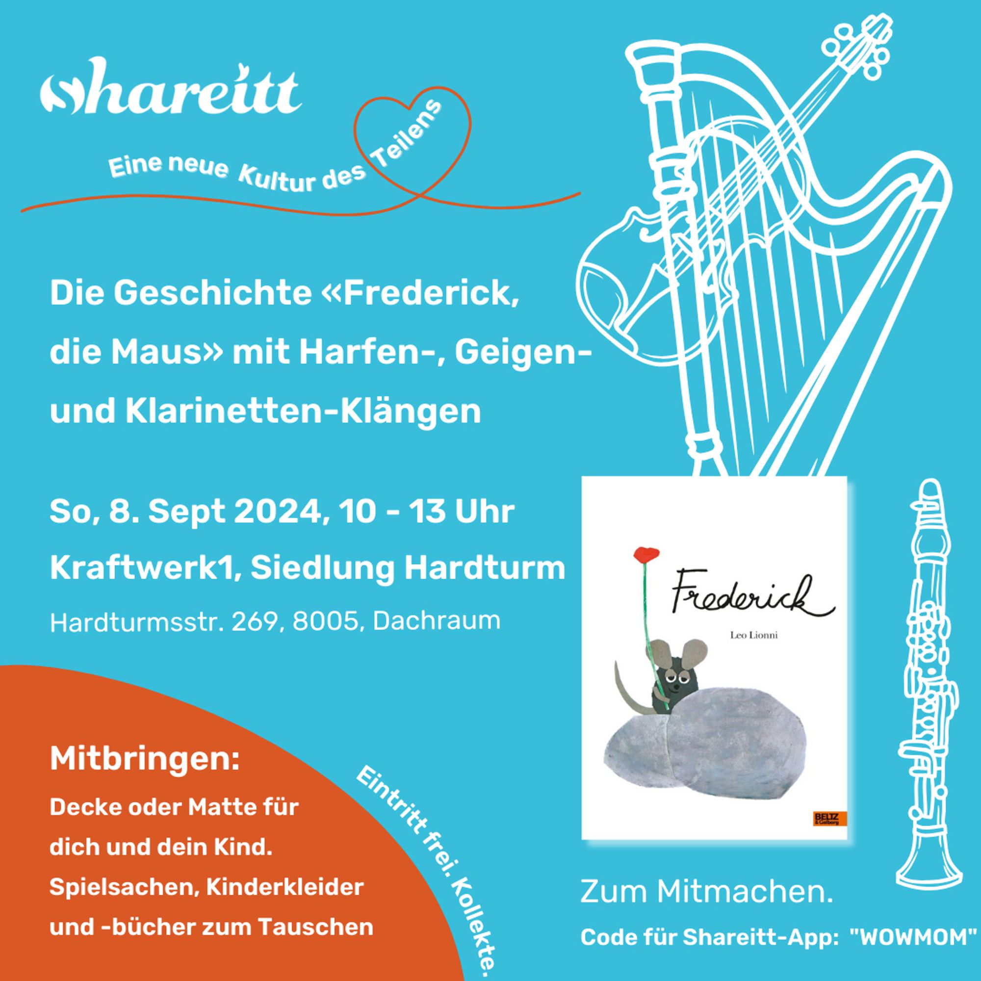 Die Geschichte "Frederik, die Maus" mit Harfen-, Geigen und Klarinetten-Klängen. Das Bild zeigt das Buch und eine Collage einer Harfe, Geige und Klarinette. So 8. September 10 - 13 Uhr, Kraftwerk1, Hardturmstrasse 269 im Dachraum, Zürich.