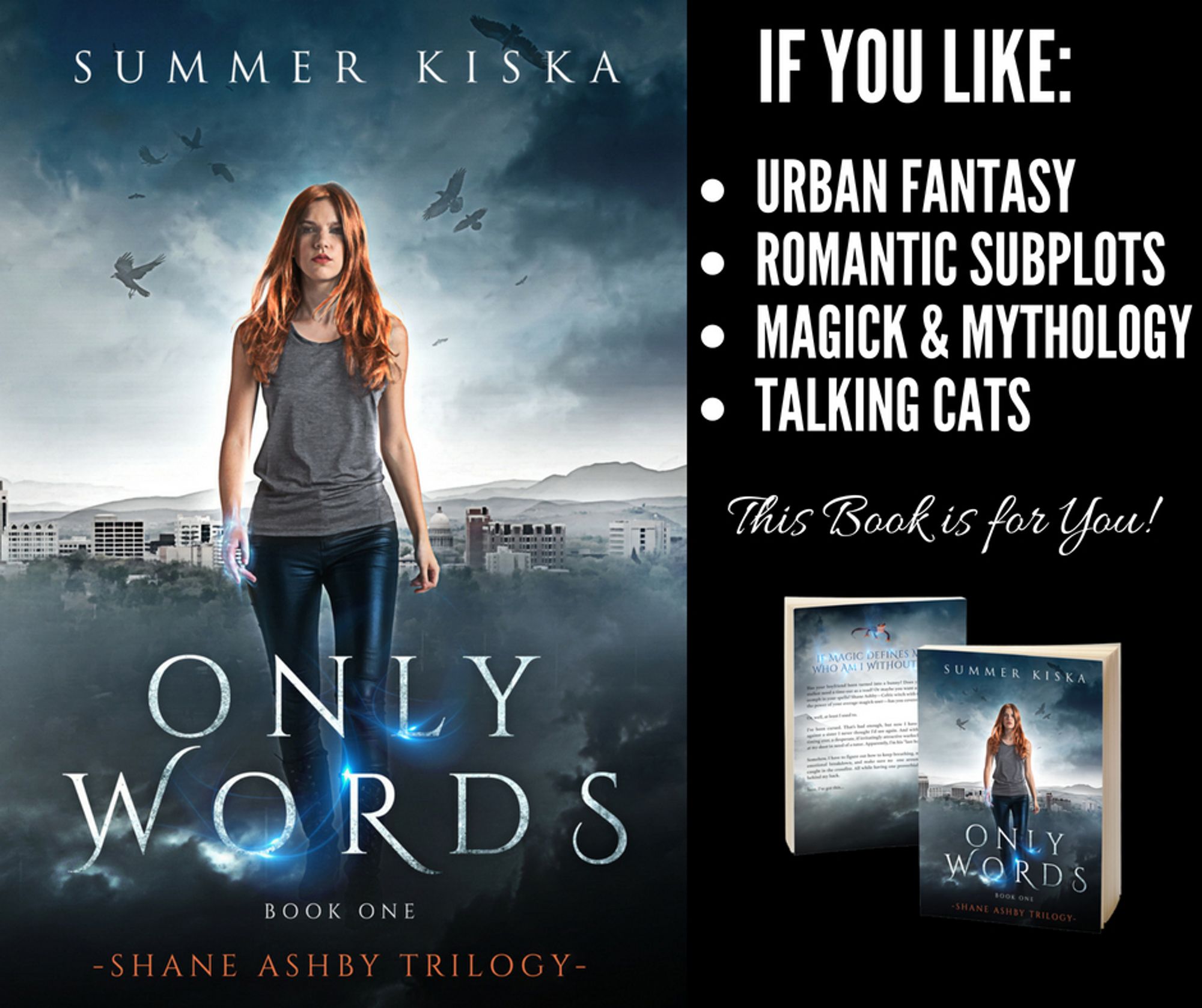 Only Words by Summer Kiska book graphic that describes four aspects of the book (urban fantasy, romantic suplot, magick and mythology, and a talking cat).