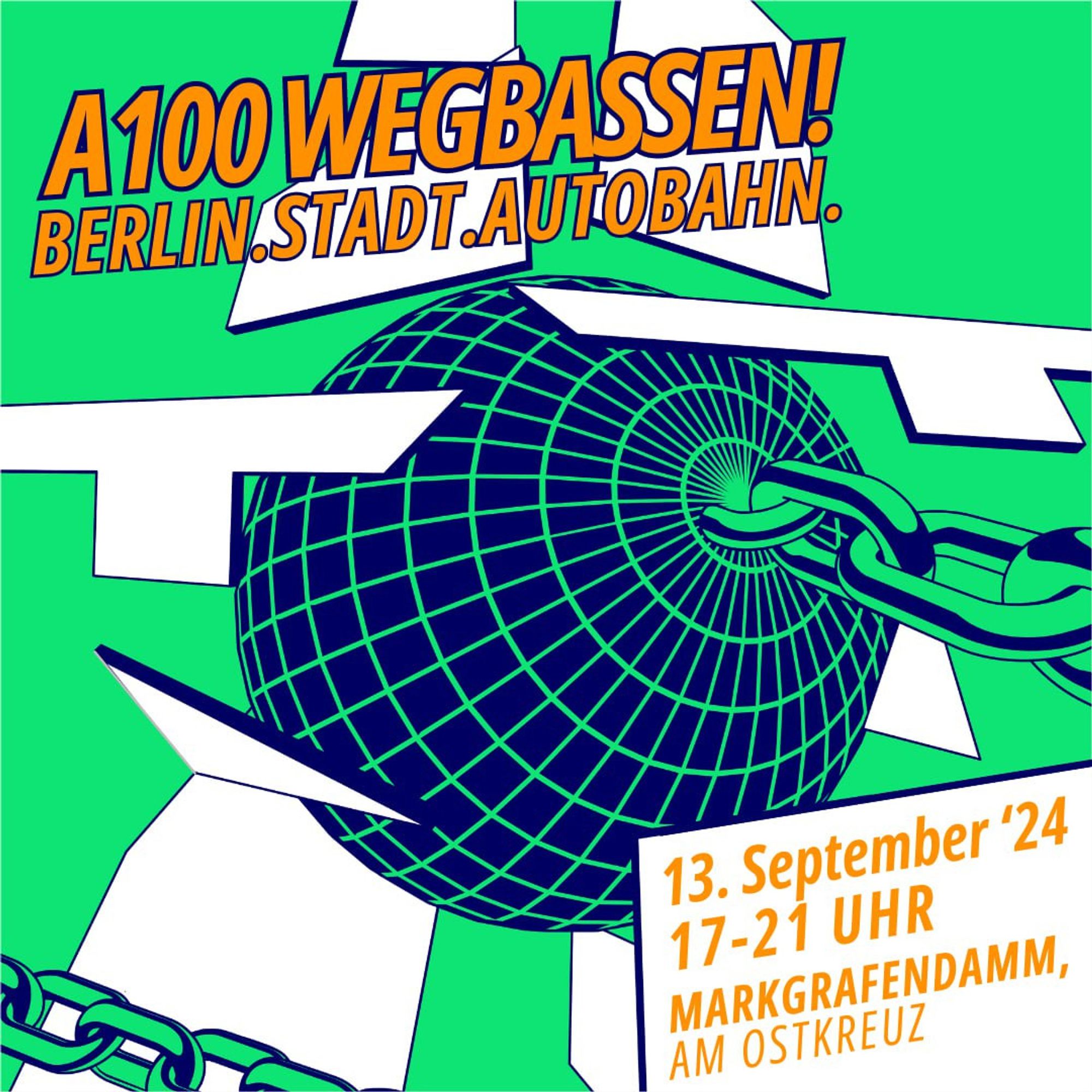 💥A100 WEGBASSEN

BERLIN.STADT.AUTOBAHN.

➡️ Freitag, 13.9.24 |  17 - 21 Uhr

🎶 Protestrave vom Ostkreuz/Markgrafendamm über Elsenbrücke bis Treptower Park