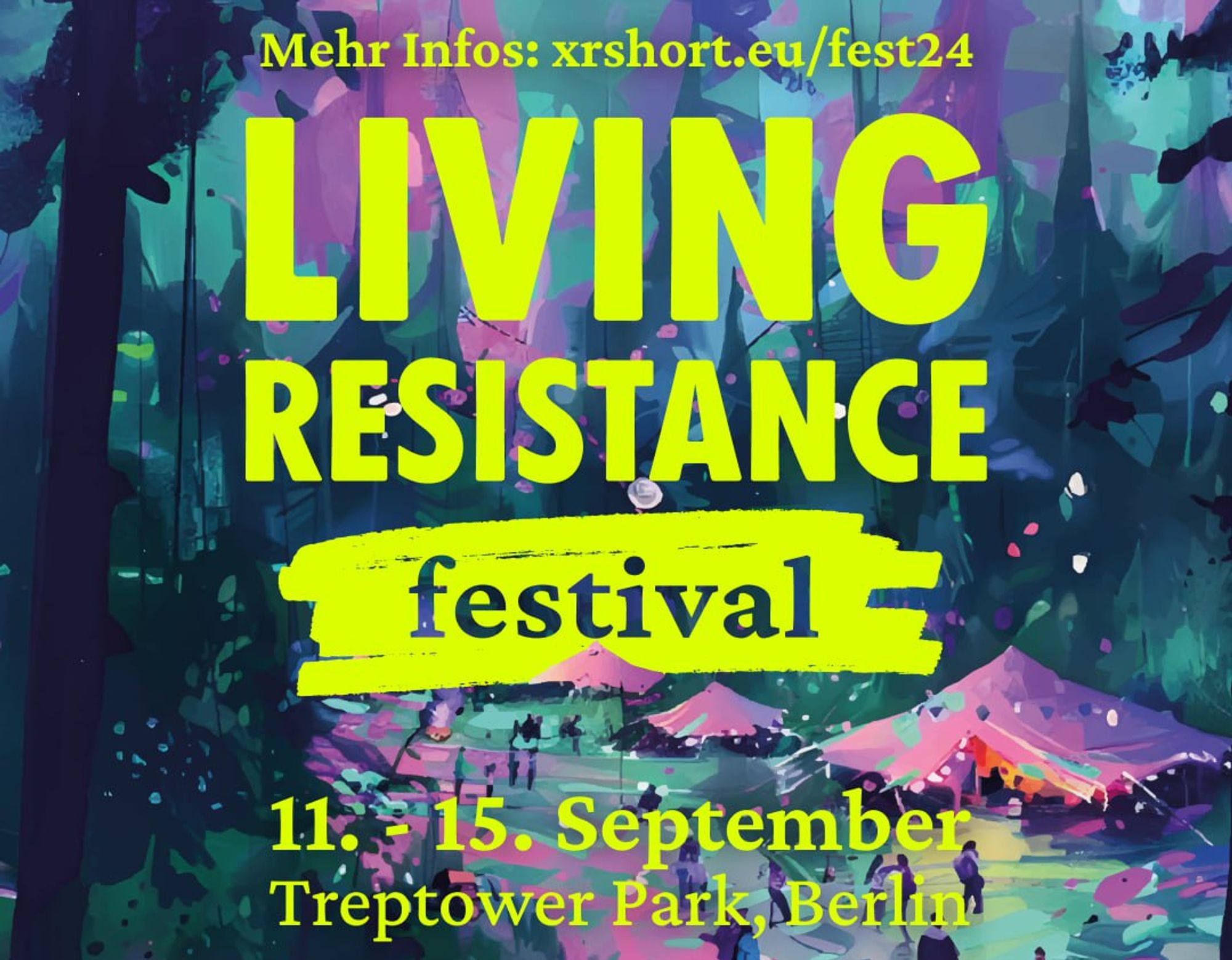 Living Resistance Festival von XR im Treptower Park in Berlin