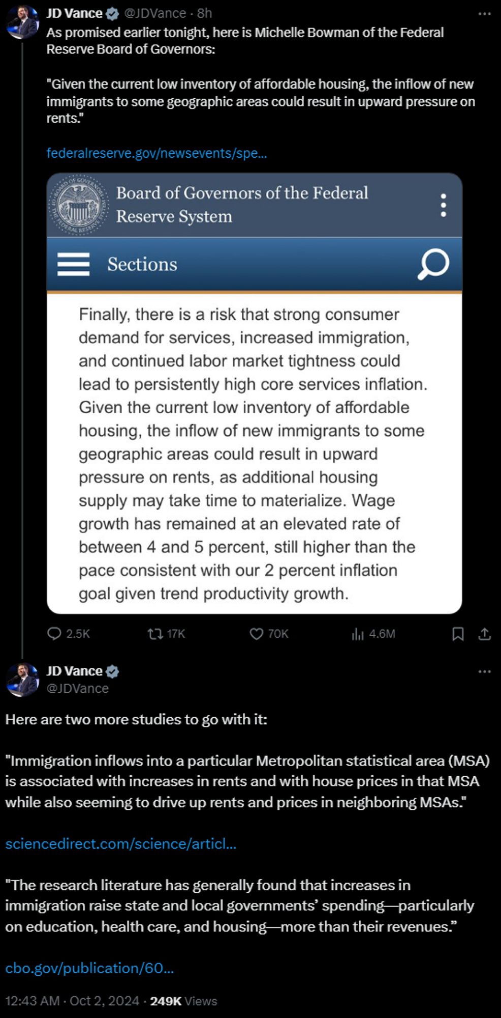 JD Vance tweets:

"As promised earlier tonight, here is Michelle Bowman of the Federal
Reserve Board of Governors:

Quoting Bowman: "Given the current low inventory of affordable housing, the inflow of new immigrants to some geographic areas could result in upward pressure on rents."

"Here are two more studies to go with it:"

Quoting 1st paper: "Immigration inflows into a particular Metropolitan statistical area (MSA) is associated with increases in rents and with house prices in that MSA while also seeming to drive up rents and prices in neighboring MSAs."

Quoting 2nd paper: "The research literature has generally found that increases in immigration raise state and local governments' spending-particularly on education, health care, and housing-more than their revenues."