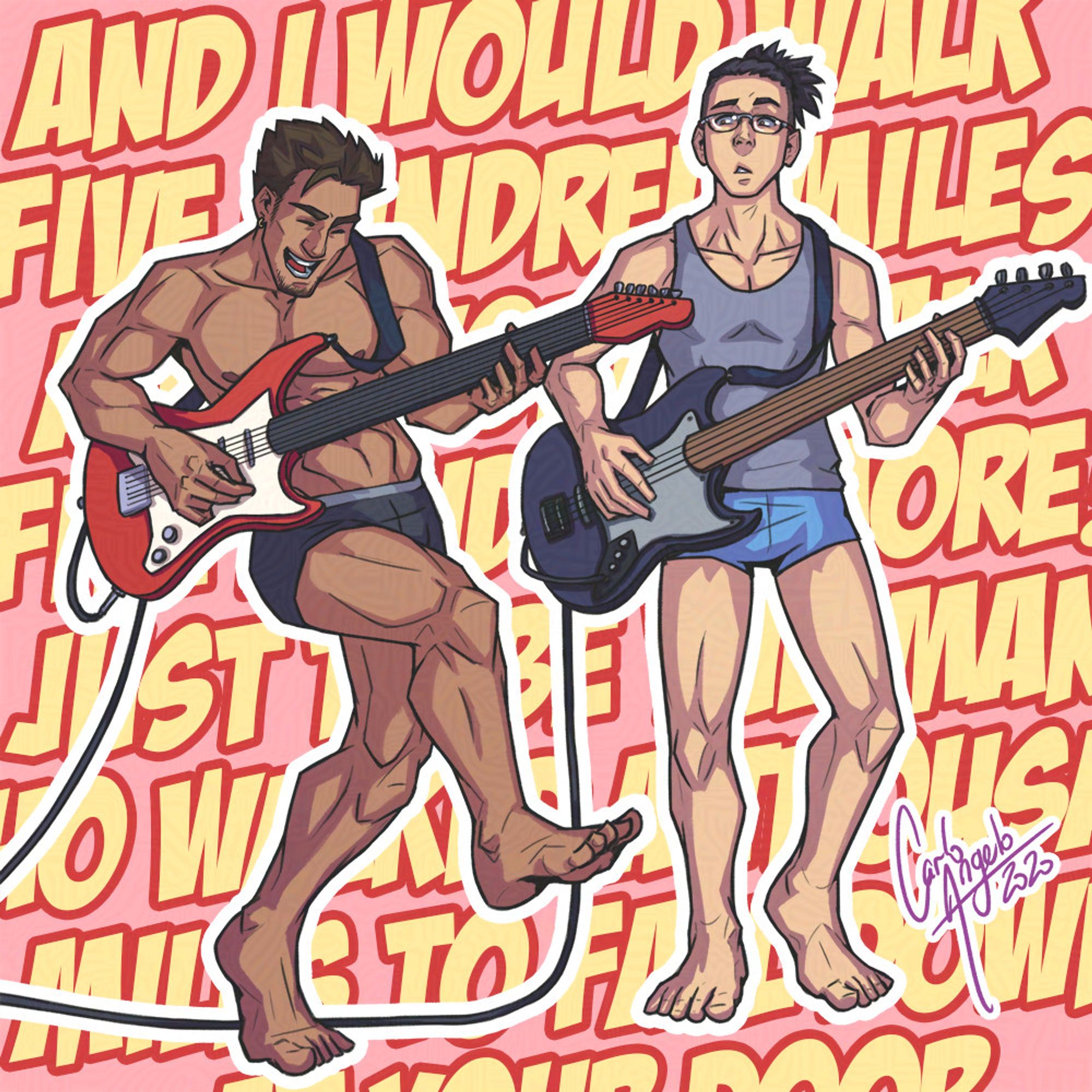 Remy (dark spiky hair, shirtless, in just his black boxers) enthusiastically strumming on his red electric guitar. Cameron (glasses, black hair pulled back into a ponytail, grey singlet, light blue boxers) is holding a black bass guitar, looking at Remy questioningly.  The lyrics to "I'm Gonna Be (500 Miles)" is in the background.