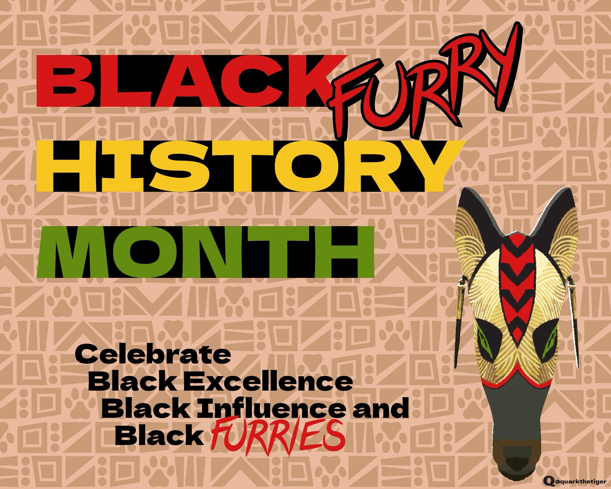 A graphic that says “Black (Furry) History Month—Celebrate Black Excellence, Black Influence, and Black Furries”