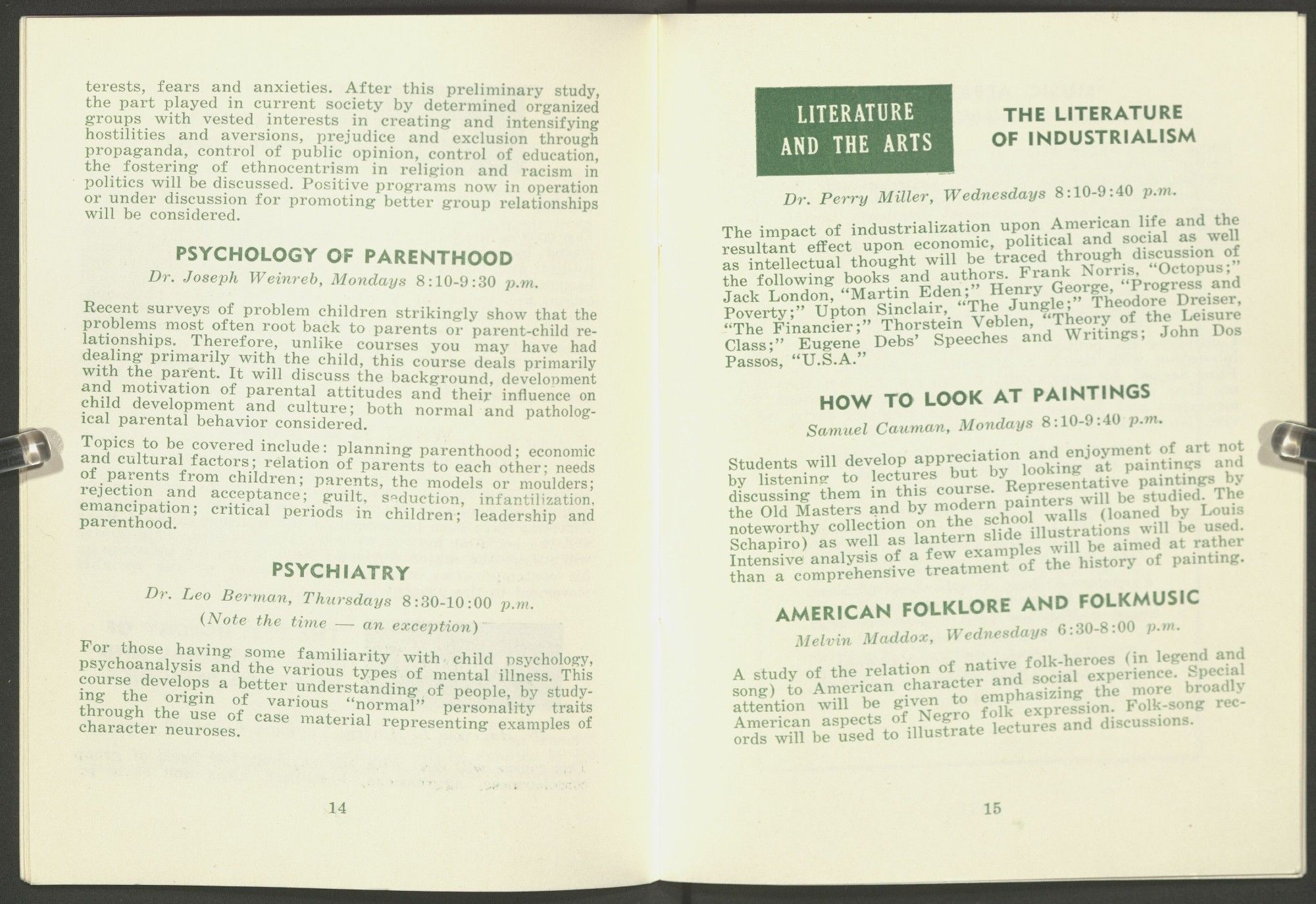 A list of a number of classes, with Perry Miller's course on the literature of industrialism classed under "literature and the arts."