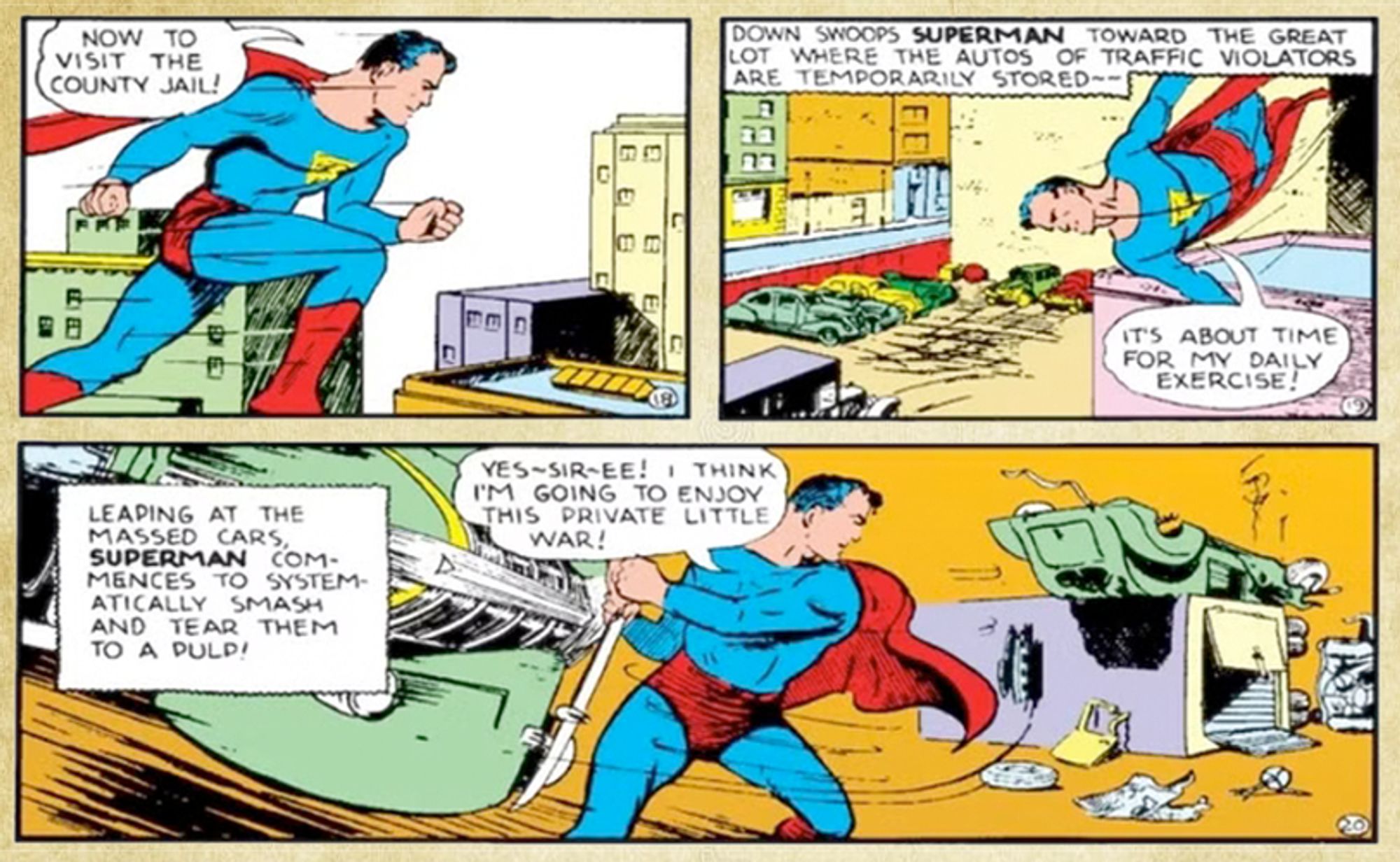 Superman destroys a car lot filled with traffic violators' autos—"I think I'm going to enjoy this private little war!"