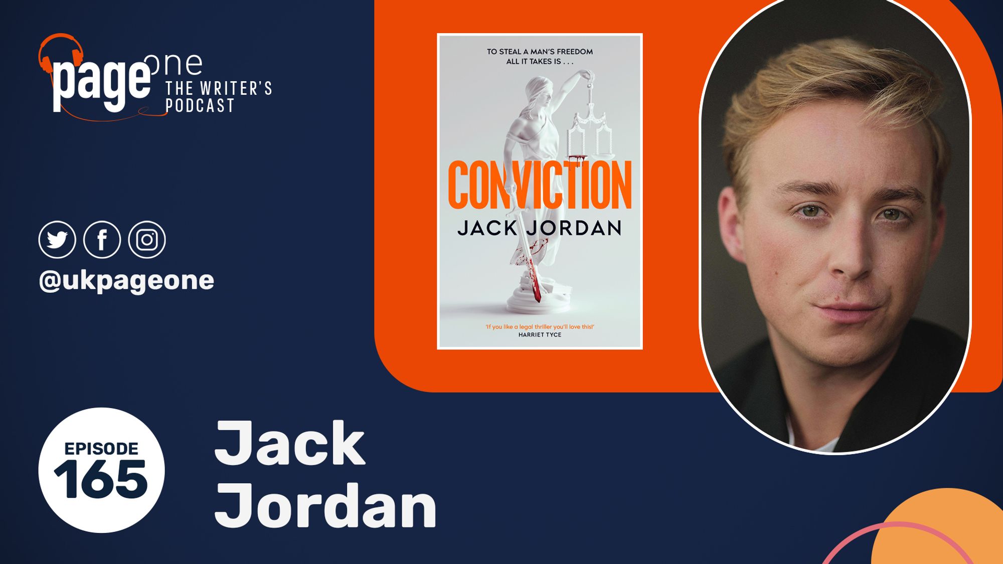 Cover image for Episode 165 of Page One - The Writer's Podcast featuring Jack Jordan and his latest book, Conviction