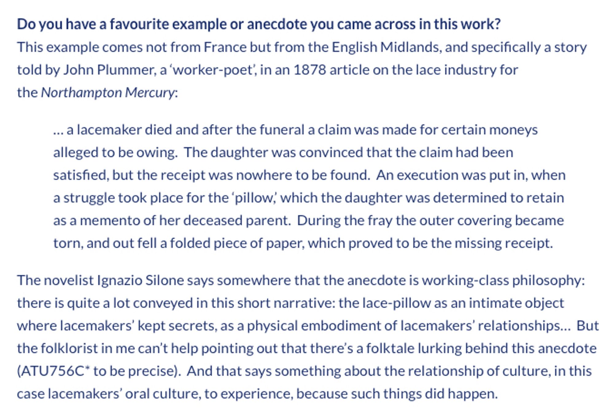 (alt text continues for the same image): the folklorist in me can’t help pointing out that there’s a folktale lurking behind this anecdote (ATU756C* to be precise).  And that says something about the relationship of culture, in this case lacemakers’ oral culture, to experience, because such things did happen.