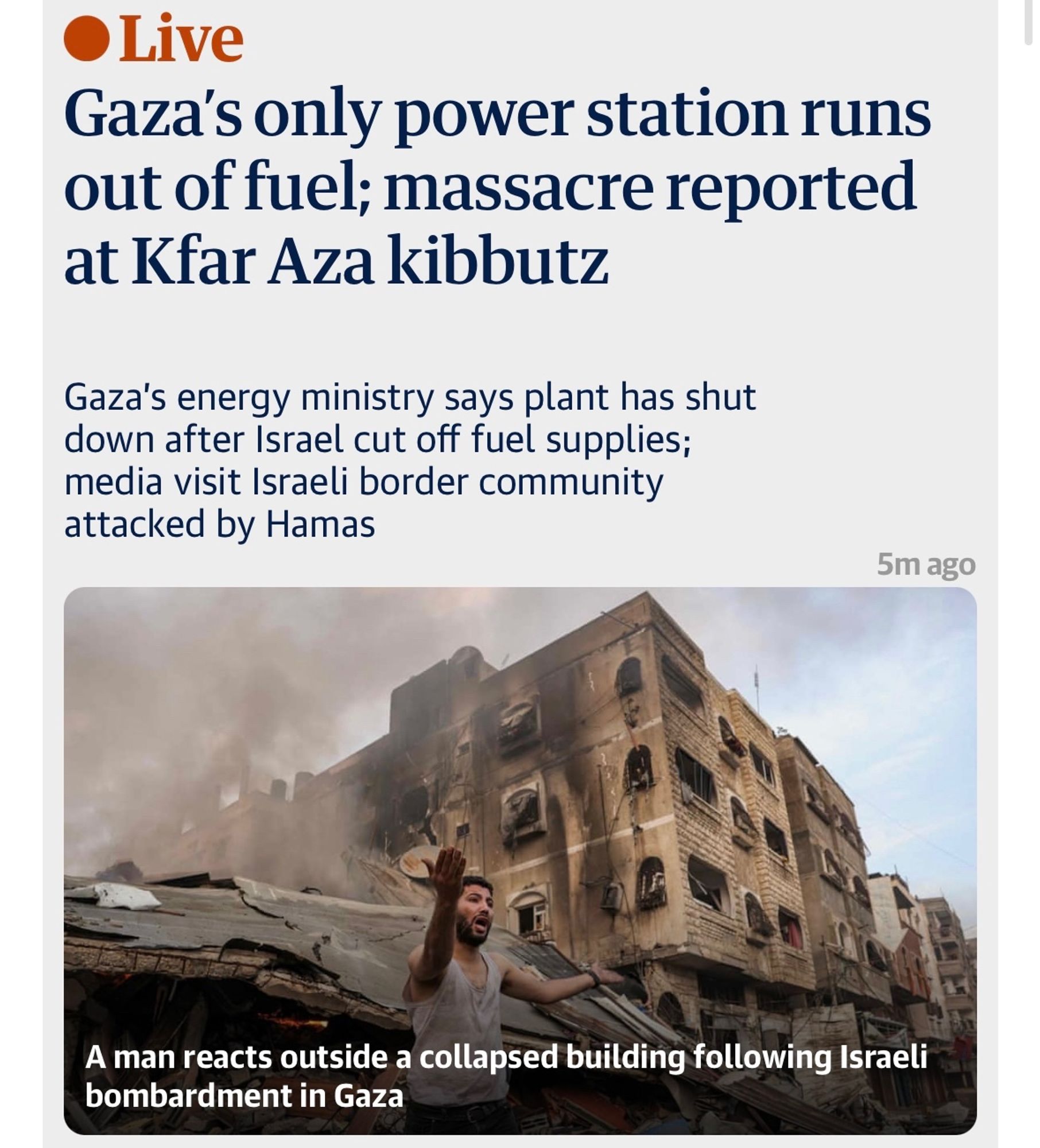 Gaza's only power station runs out of fuel; massacre reported at Kfar Aza kibbutz
Gaza's energy ministry says plant has shut down after Israel cut off fuel supplies; media visit Israeli border community attacked by Hamas