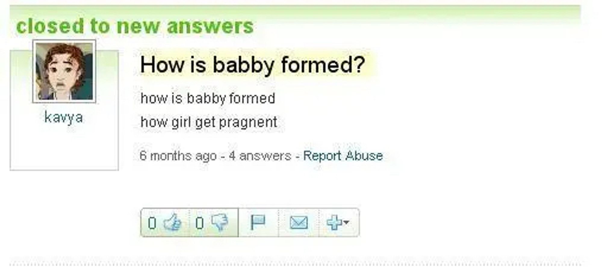 20 years ago, we found out how is babby formed and how girl get pragnent