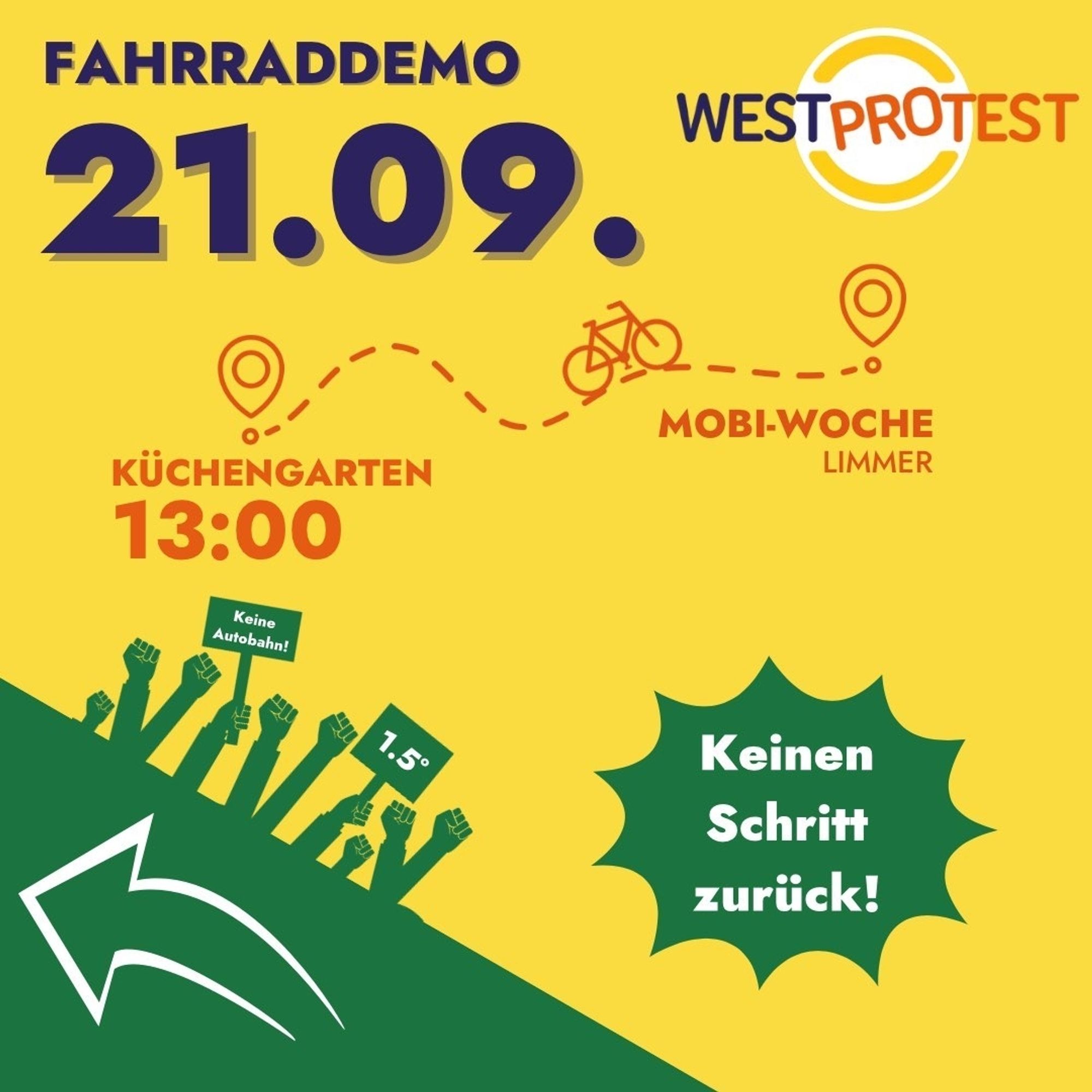 Fahrraddemo 21.09. Westprotest
Start: 13:00 Küchengarten 
Ziel: Mobi-Woche Limmer
Keinen Schritt zurück!