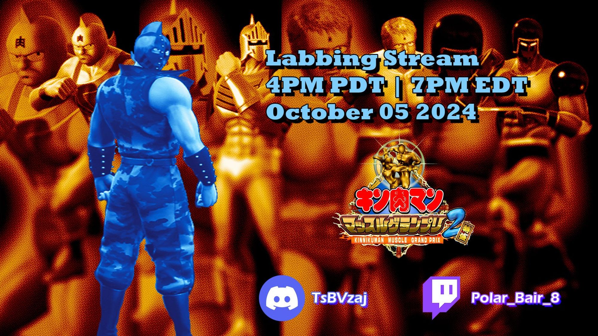 Kinnikuman characters, with Kinnikuman Soldier in front of a bunch of the heroes. The text reads "Labbing Stream. 4PM PDT, 7PM EDT October 05 2024."