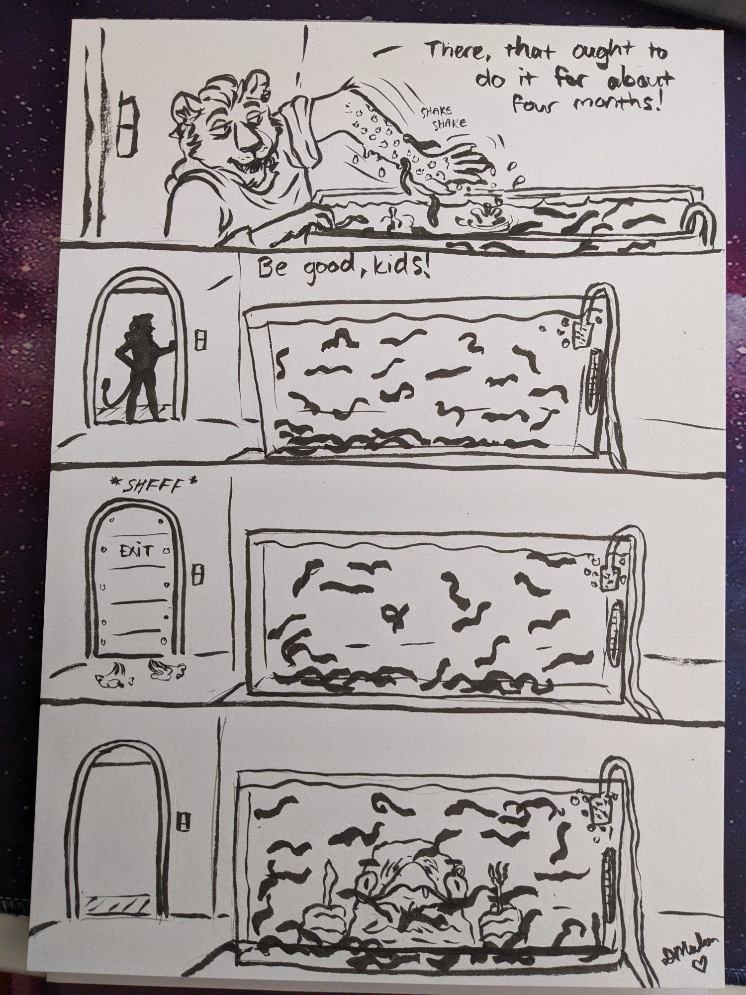 A hastily drawn four panel comic in ink. The first panel: a leonin woman is shaking leeches off her arm into a big tank. She is covered in leech bite marks and says "there, that ought to do it for about four months!" Second panel: she stands in the doorway looking back at the tank and says "Be good, kids!" Third panel: the door slides shut with a *SHFFF* sound effect. The room is empty except for the leech tank. Fourth panel: the door is open again. A kenku rises behind the leech tank holding cutlery, looking hungrily at the leeches.