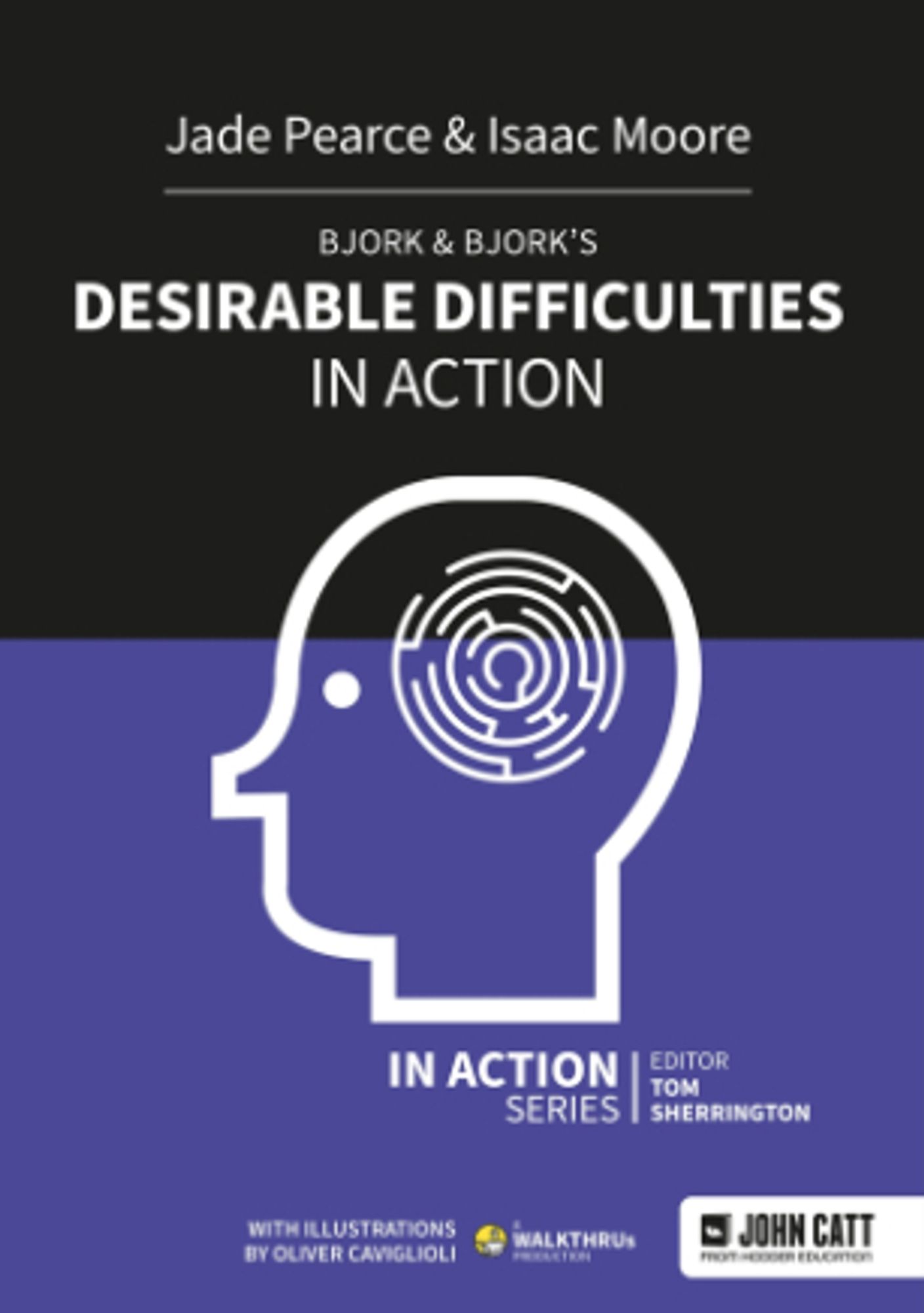 Cover image of book: Desirable Difficulties in Action