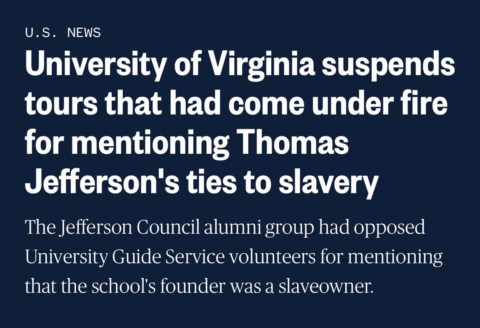 NBC News: UVA suspends tours that had come under fire for mentioning Thomas Jefferson’s ties to slavery