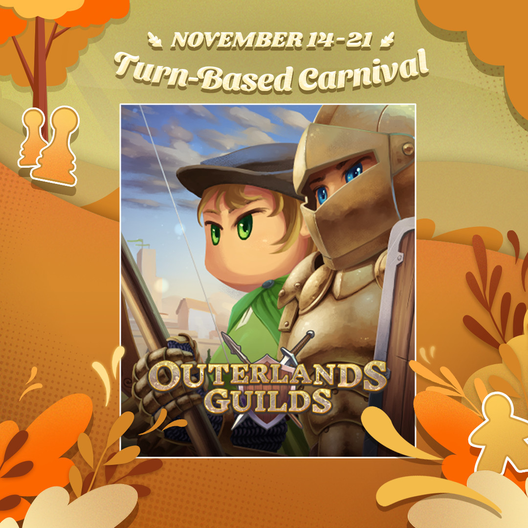 Banner for Steam Turn-Based Carnival, with in the center an image for the game Outerlands Guilds