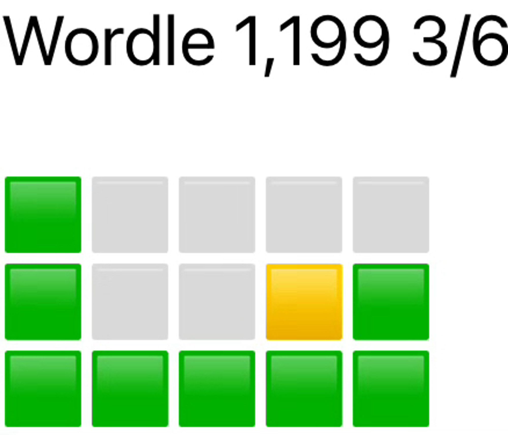 Wordle 1,199 3/6

Line 1: 1st perfect.
Line 2: 1st and 5th perfect, but 4th in the wrong place.
Line 3: Won!