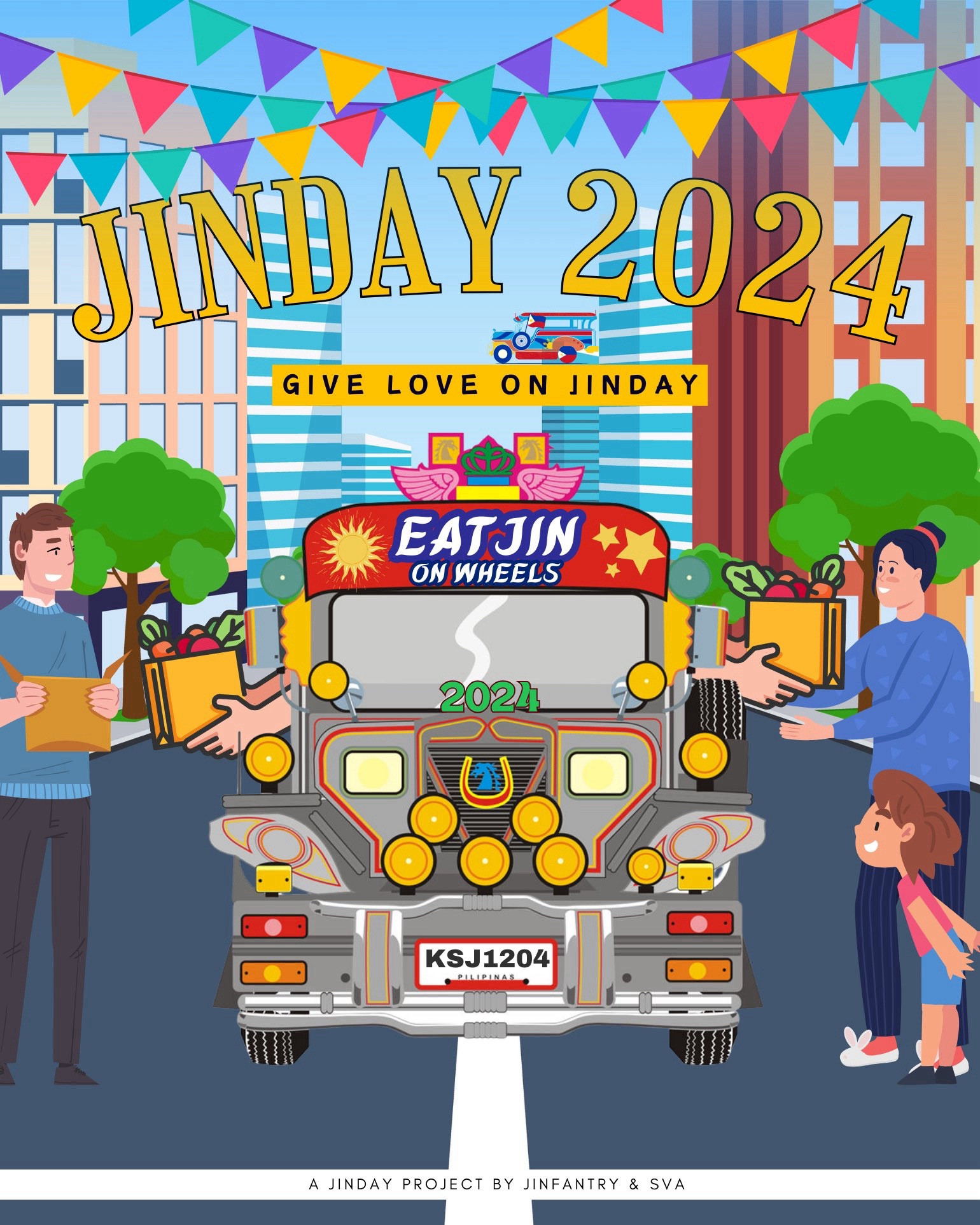 This is a colorful poster for "JINDAY 2024," featuring the theme "Give Love on Jinday." The illustration shows a decorated jeepney labeled "Eat Jin on Wheels" driving down a city street. People on either side are happily handing out gift boxes and groceries. The jeepney's plate reads "KSJ1204," a nod to Jin's birthday. The festive atmosphere is highlighted with bunting flags, trees, and buildings in the background. The event is noted as a project by JinFantry and SVA.