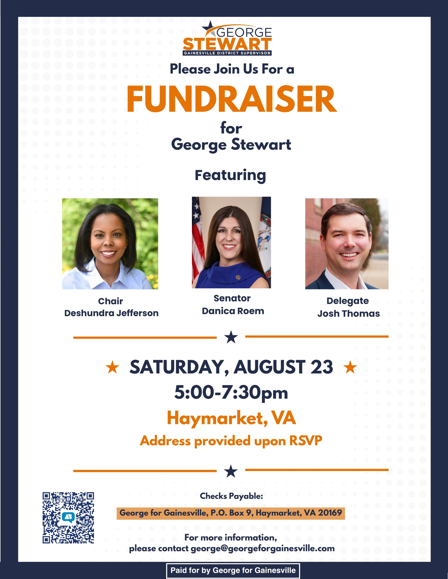 Flyer: Please join us for a fundraiser for George Stewart featuring Chair Deshundra Jefferson, Sen. Danica Roem and Del. Josh Thomas — Saturday, Aug. 23, 5-7:30 p.m. Haymarket, VA.
Address provided upon RSVP.
https://secure.actblue.com/donate/8.23-fundraiser