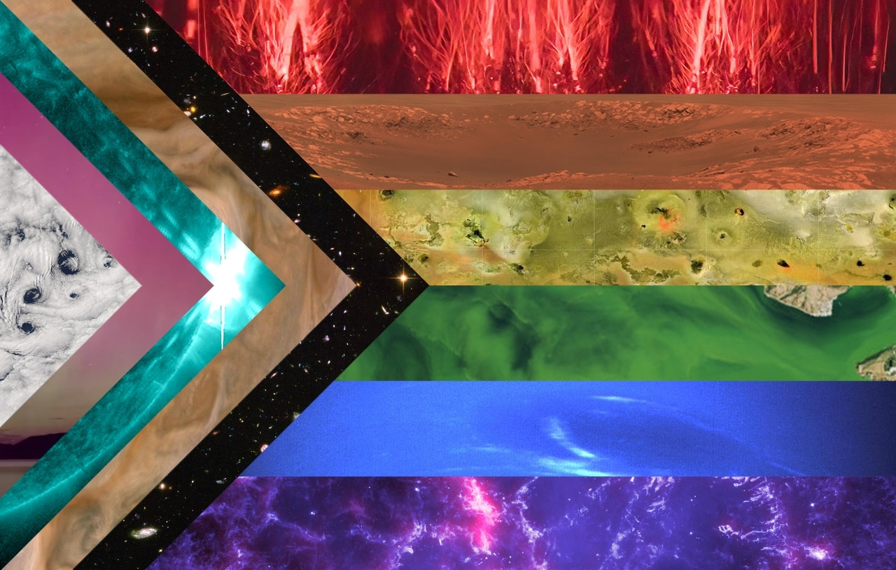 A pride flag with every color band represented by a NASA image. White is Earth clouds, pink is aurora, blue is the Sun in a specific wavelength, brown is Jupiter clouds, black is the Hubble deep field, red is the top of sprites, orange is a Mars crater, yellow is the surface of Io, green is a lake with algae, blue is Neptune, and purple is the Crab Nebula in a specific wavelength.