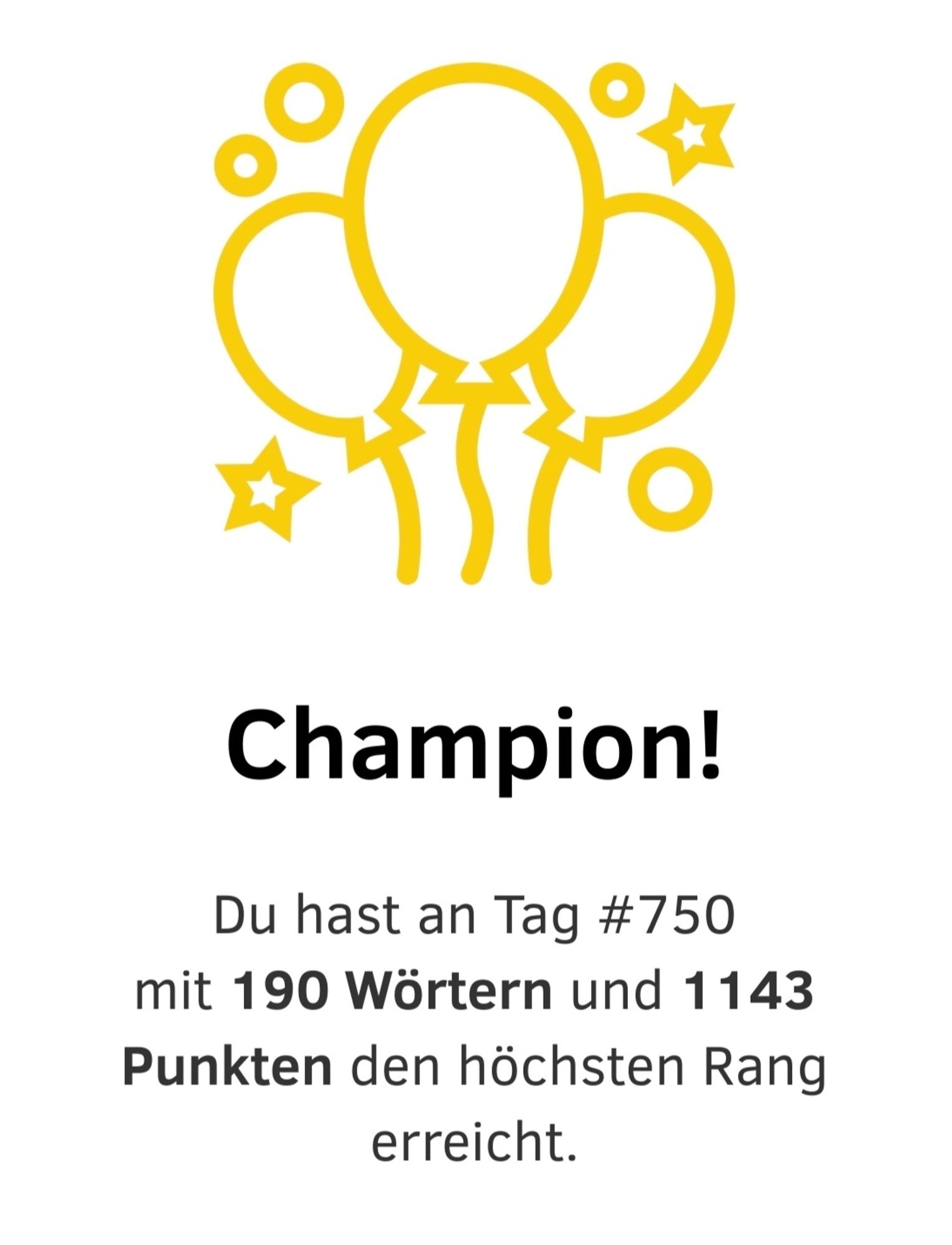 Mein Wortify-Ergebnis,  Champion, Tag 750, 190 Wörter und 1143 Punkte.