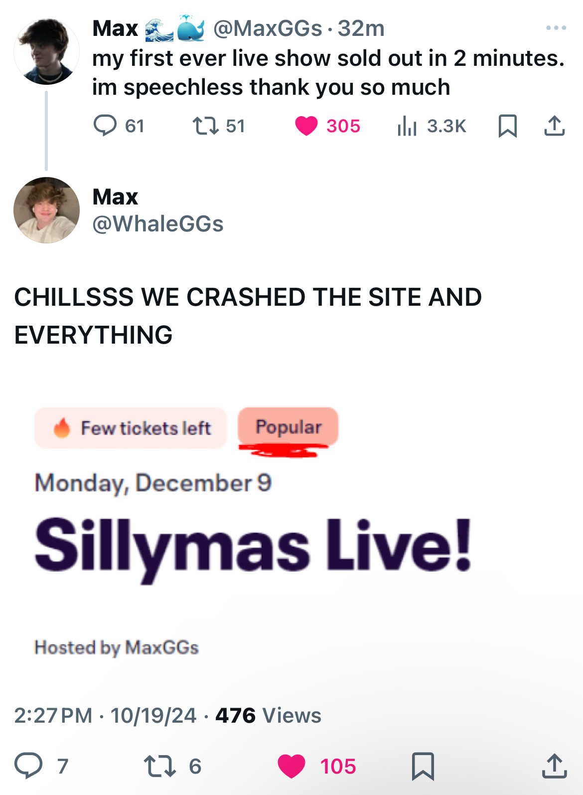 “my first ever live show sold out in 2 minutes. im speechless thank you so much”

“CHILLSSS WE CRASHED THE SITE AND EVERYTHING”