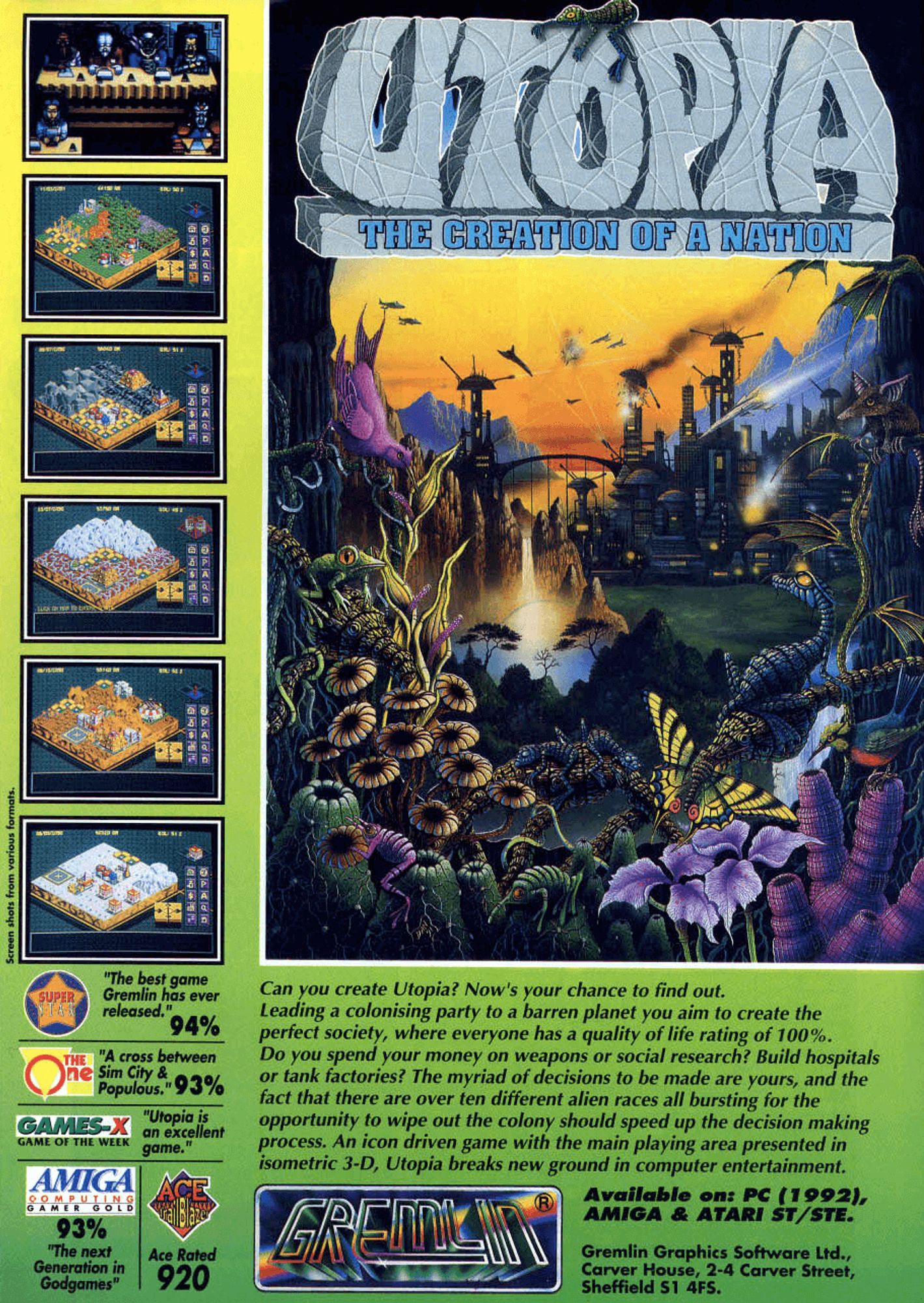 An advertisement for Utopia.  Top right, a busy futuristic city is surrounded by a colorful and wild plant of alien megaflora.  Left, screenshots show diplomacy, and terrain tiles.  Bottom right is marketing spiel asking "Can you create Utopia? Now's your chance to find out."  Bottom left are ratings such as 94% ('The best game Gremlin has ever released.') from Super Star, 93% ('A cross between Sim City & Populus') from The One, and 93% ('The next Generation in Godgames') from Amiga Computing Gamer Gold.