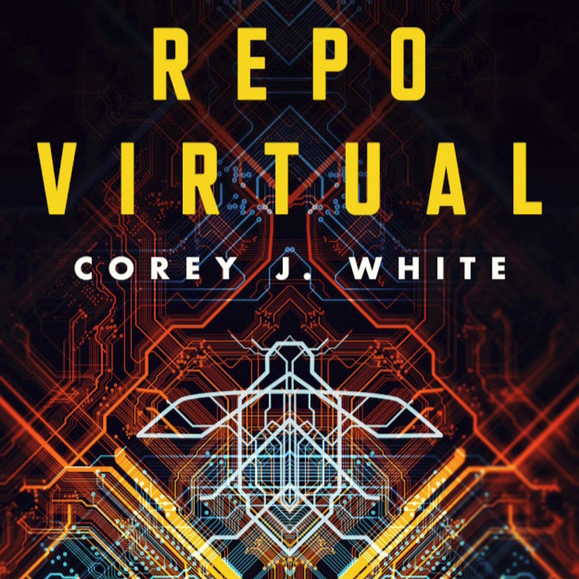 Book cover for Repo Virtual by Corey J. White. Behind that text is some details circuit-board-esque design work, with a firefly design nestled in there.