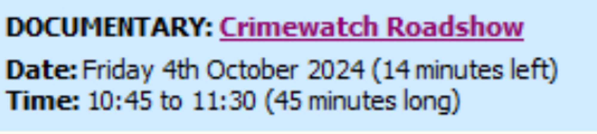 TV listing for Crimewatch Roadshow