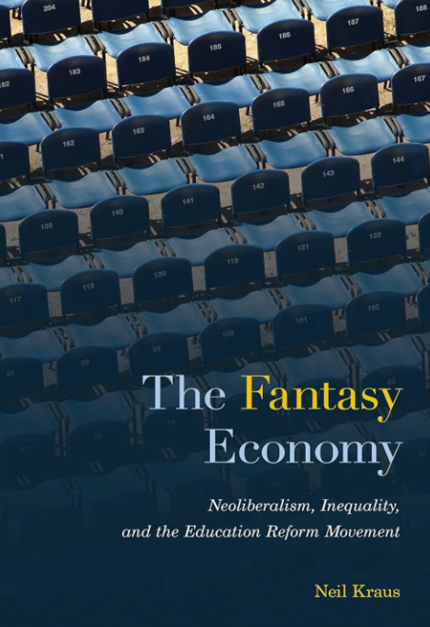 Cover of Neil Kraus's The Fantasy Economy