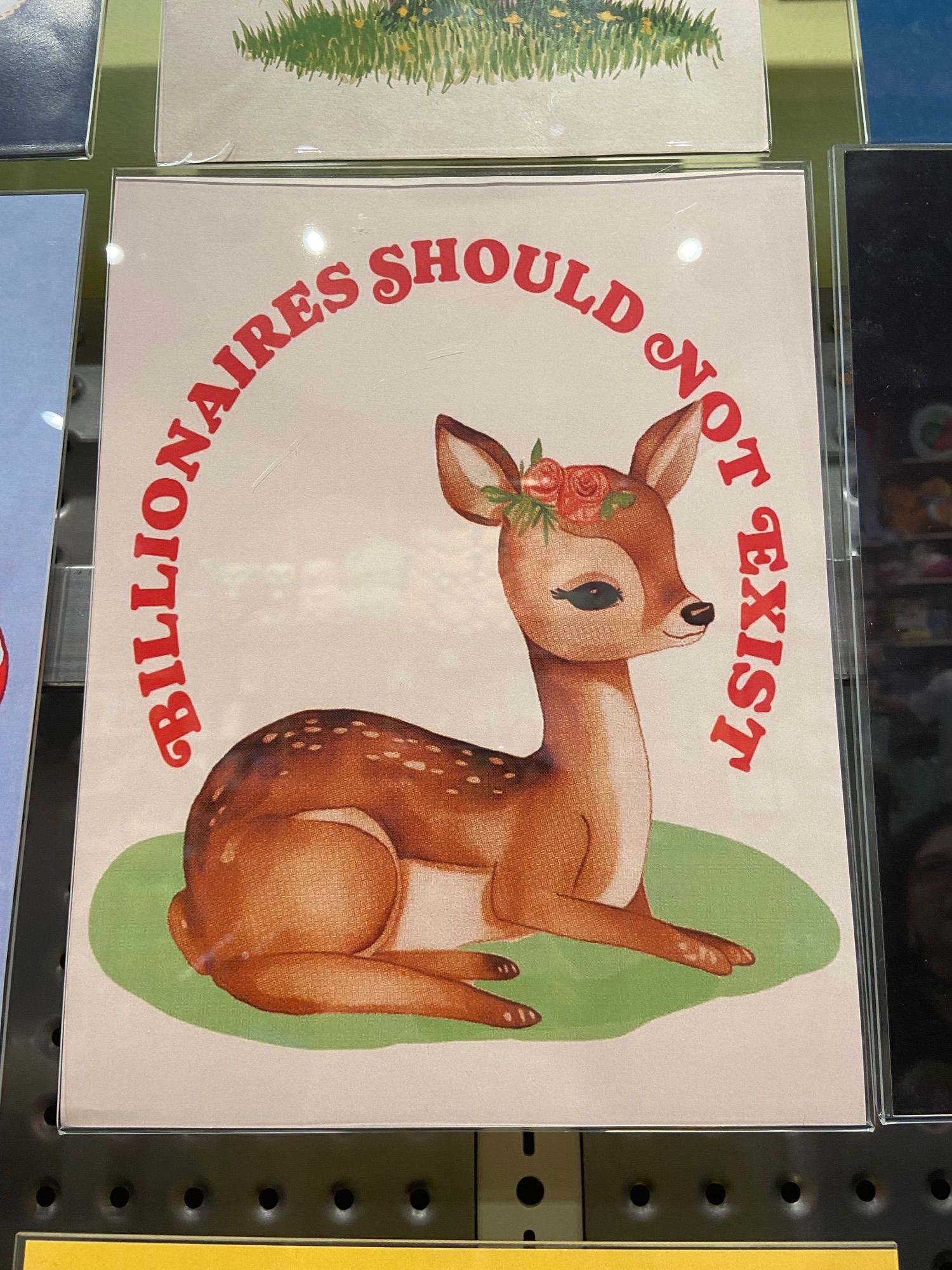 a deer with the caption “billionaires should never exist.”