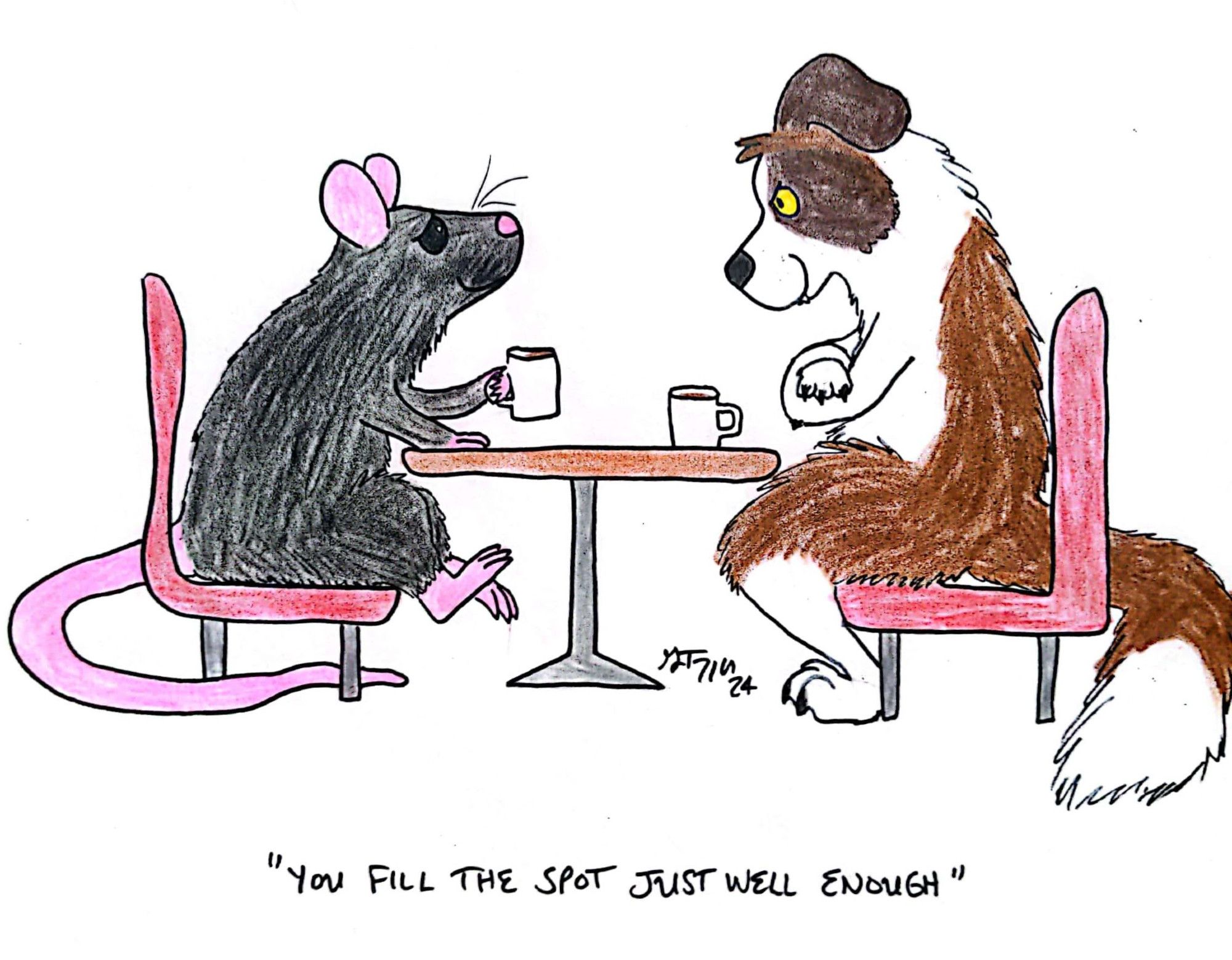 Witworth, a black rat, and Shaw, a St Bernard, sit across from each other at a table with coffee mugs. Witworth's expression is hopelessly sappy, and Shaw returns it with a smirk. The caption is "You fill the spot just well enough"