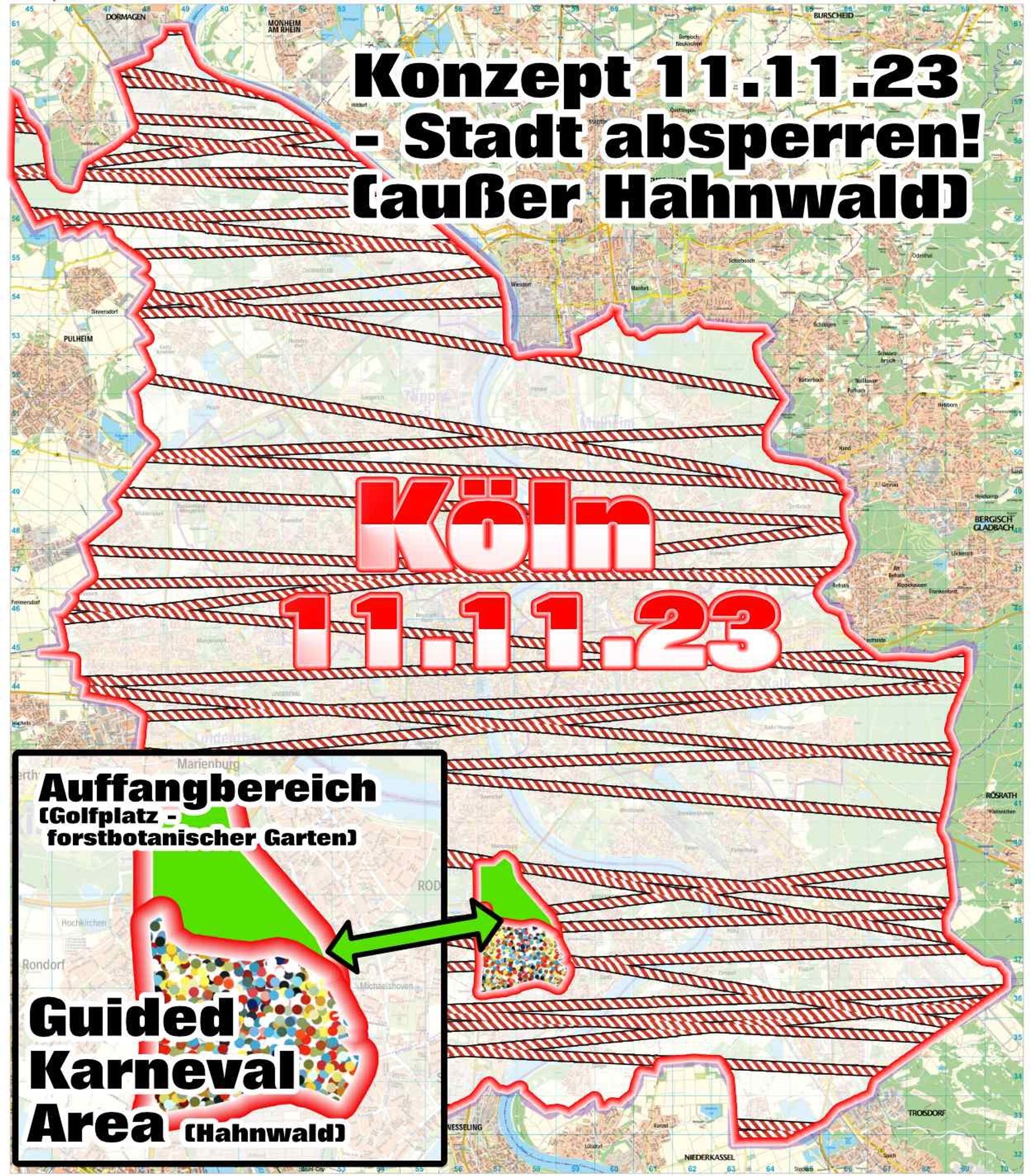 Schaubild Sperrgebiet 11.11. Die FRAKTION möchte die komplette Stadt absperren (außer das Bonzenviertel Hahnwald)