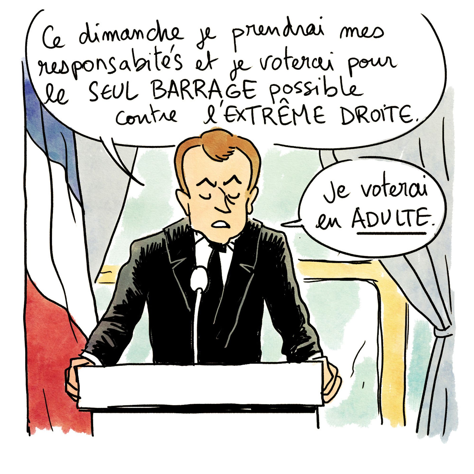 Il continue "Ce dimanche, je prendrai mes responsabilités et je voterai pour le SEUL BARRAGE possible contre l'Extrême droite. Je voterai en ADULTE"