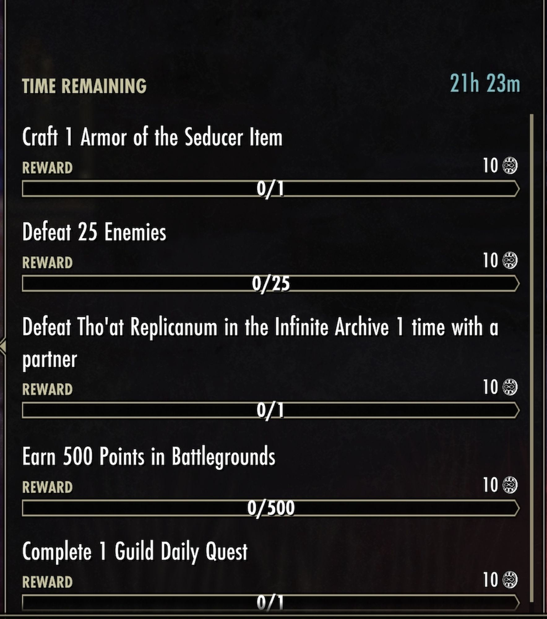 Craft 1 Armor of the Seducer Item (10 Seals)
Defeat 25 Enemies (10 Seals)
Defeat Tho'at Replicanum in the Infinite Archive 1 Time with a partner (10 Seals)
Earn 500 Points in Battlegrounds (10 Seals)
Complete 1 Guild Daily Quest (10 Seals)