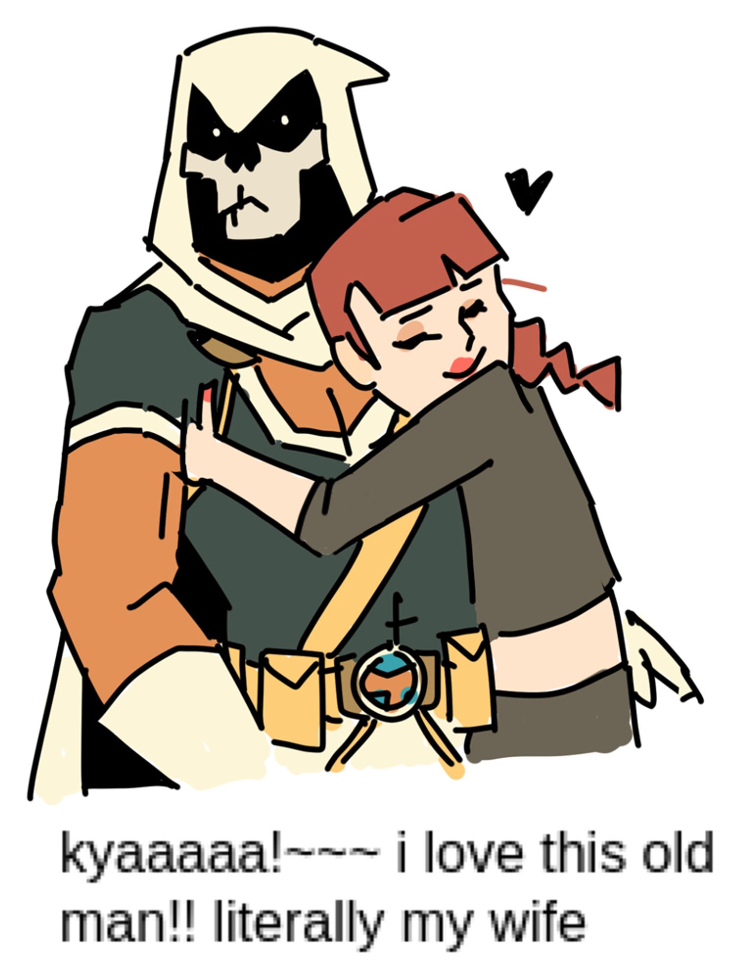 Redraw doodle of a meme, it is me hugging Tasky.
The text says: kyaaaa I love this old man! literally my wife.