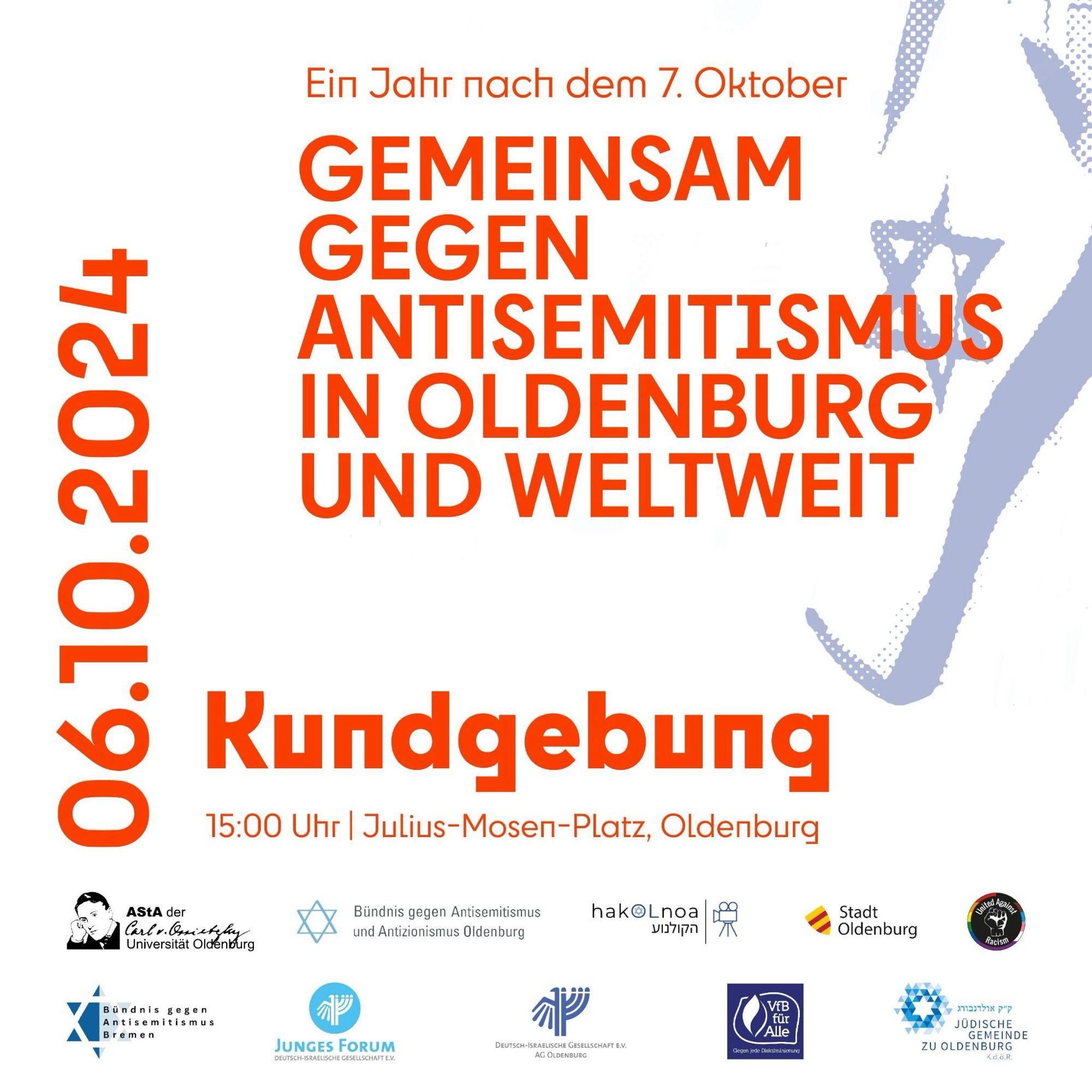 Kundgebung am 06.10.2024: Gemeinsam gegen Antisemitismus in Oldenburg und weltweit!