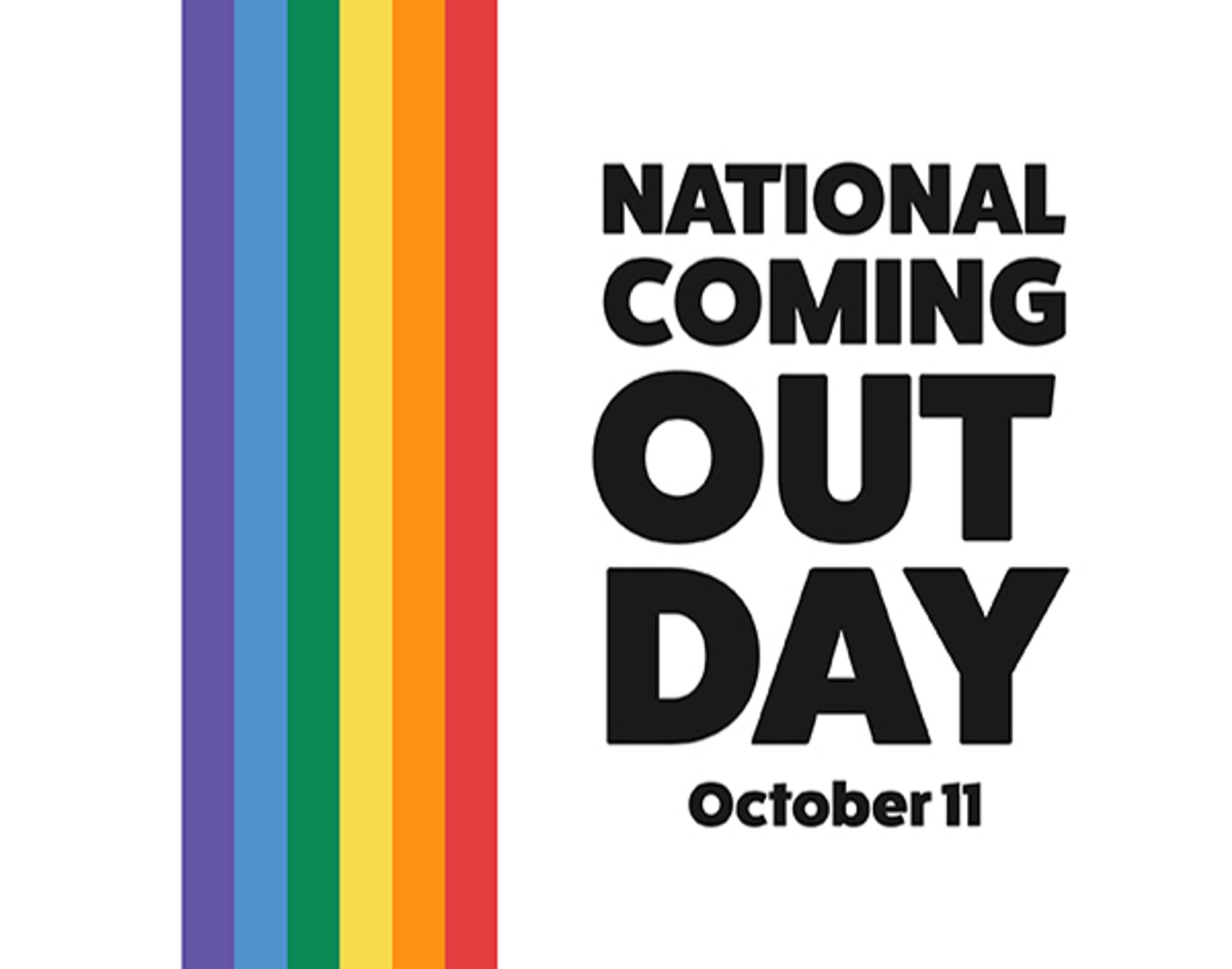 National Coming Out Day October 11 image with pride colors.