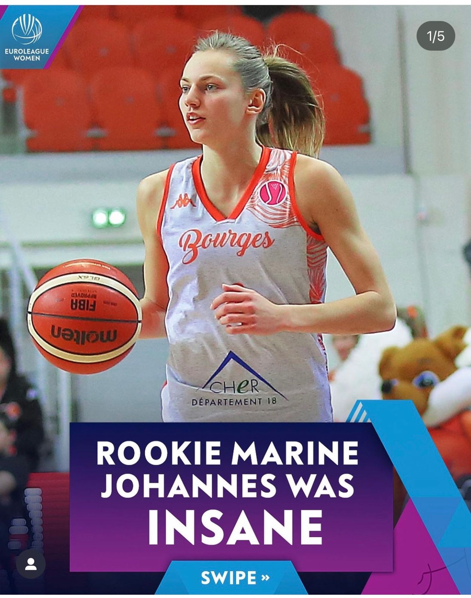 A graphic of basketball player Marine Johannes by Euroleague Women featuring a picture of her and overlaid text that says “Rookie Marine Johannes was insane” with “insane” in bigger letters