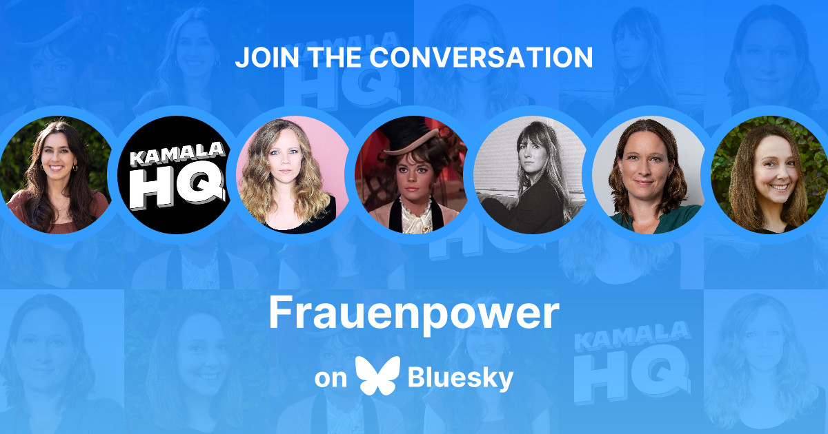 JOIN THE CONVERSATION
Frauenpower
on
X Bluesky