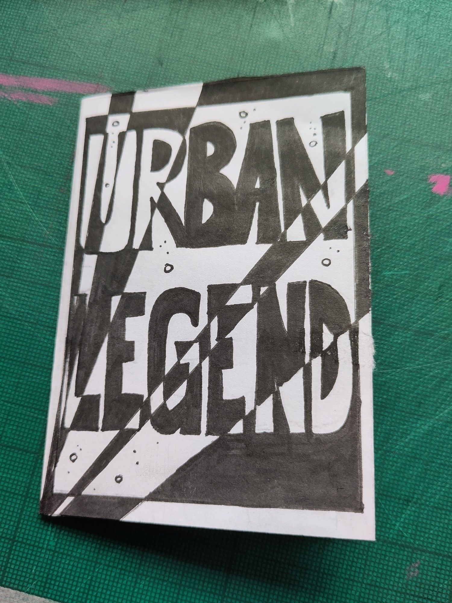 A zine, titled Urban Legend