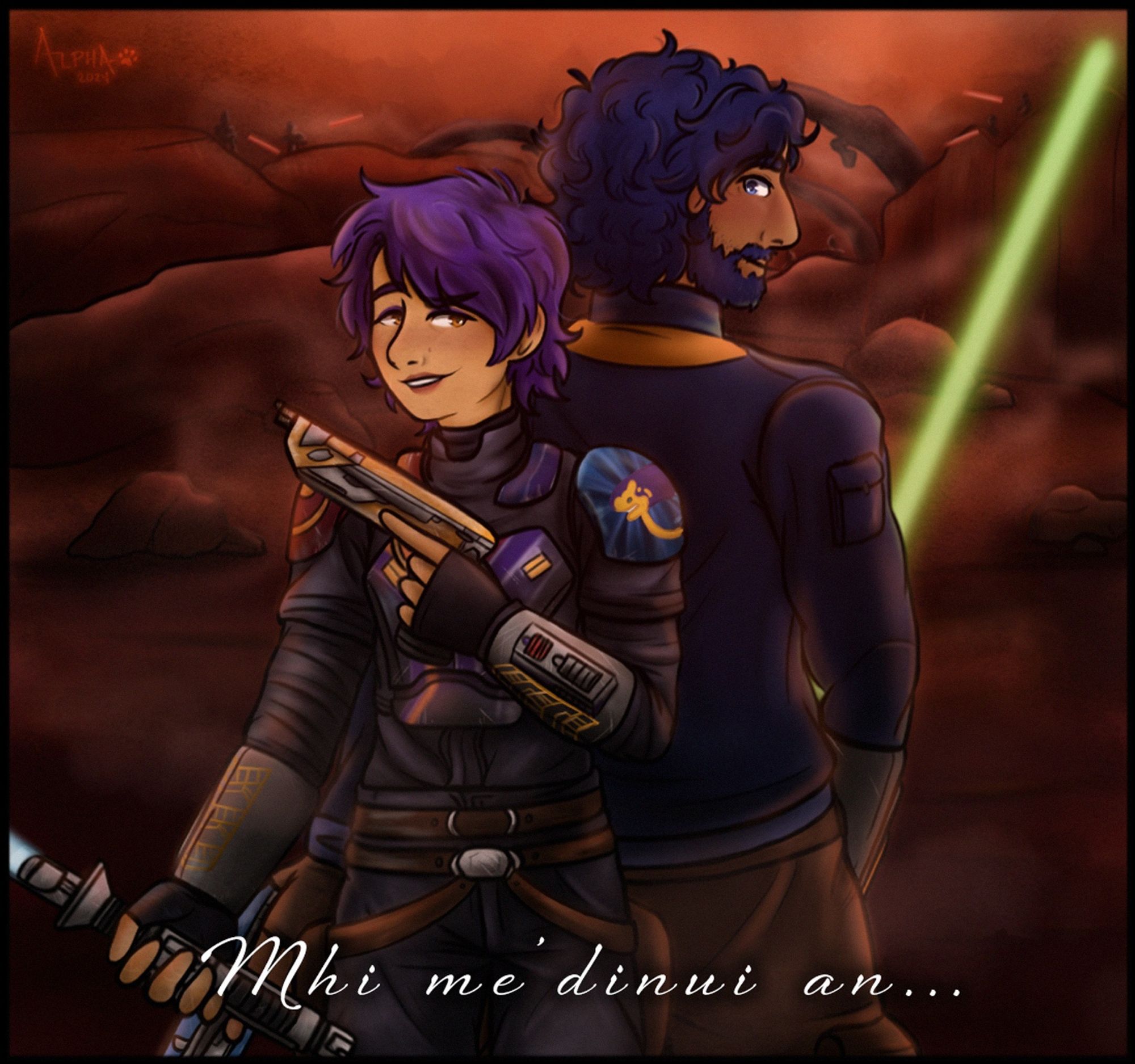 An art draw of Sabine and Ezra standing back to back with their lightsabers' drawn, Sabine with Ezra's and Ezra's with Sabine's, and each holding one of Sabine's blasters in their hands. Both of them with determined smiles towards each other as they fight enemies on the planet Dathomir. An idea/interpretation of events to come to fight back Thrawn the Nightsister witches.

The text, "Mhi me'dinui an..." is written below, the third Mandalorian Vow that translates to "We share all."