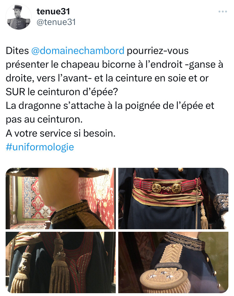 Copie d’écran d’un tweet suggérant au domaine de Chambord, quelques modifications dans la façon d’exposer l’uniforme du Comte de Chambord de manière plus orthodoxe.