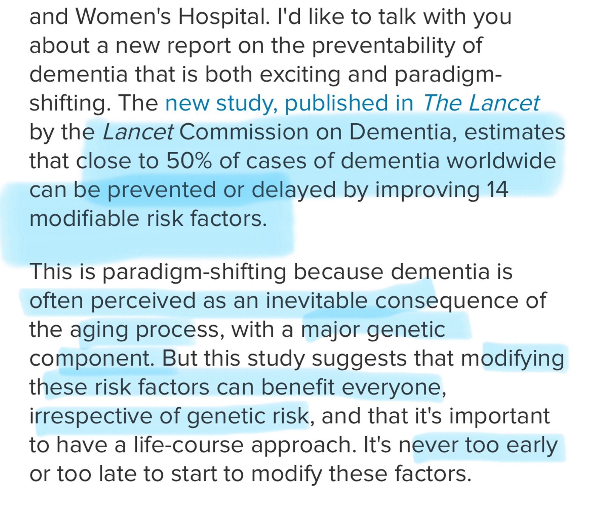 Snapshot of article about his close to 50% of dementia cases could be prevented or rejected with modifiable risk factors. Paradigm-shifting