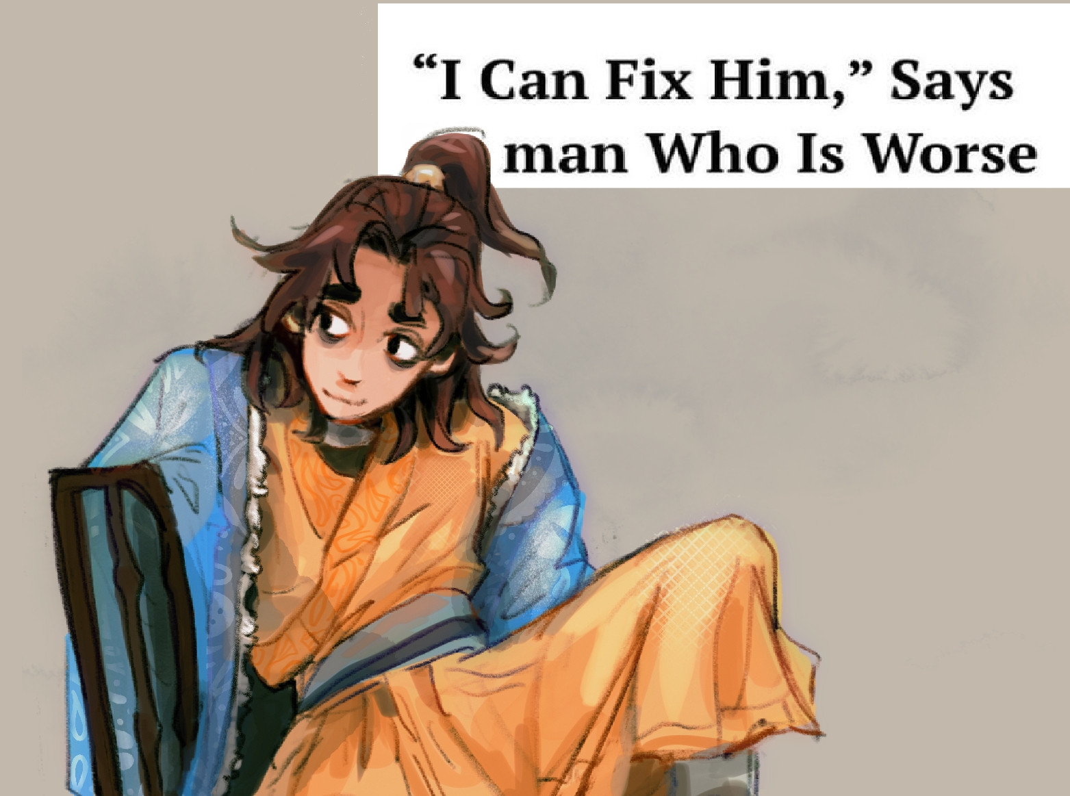 Another sketch of Shang Qinghua. The text says "I can fix him, says a man who is worse". He's looking somewhere outside the image, probably mobei jun's ass or something. 