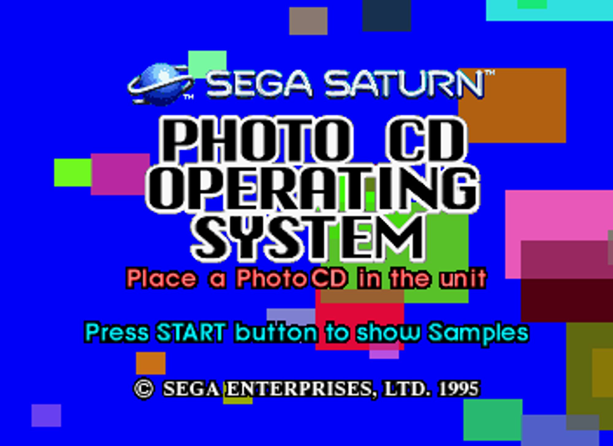 screenshot of "Sega Saturn Photo CD Operating System"

the subtitle says "Place a PhotoCD in the unit"

"Press START button to show Samples"

"Copyright Sega Enterprises LTD 1996"