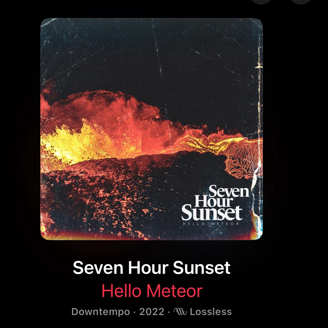 The image is the artwork for Seven Hour Sunset, an album described as ‘Downtempo’ by Apple Music.  I’d link it but links don’t work here, ostensibly it can be found on any audiostreaming subscription service you may already be paying for.